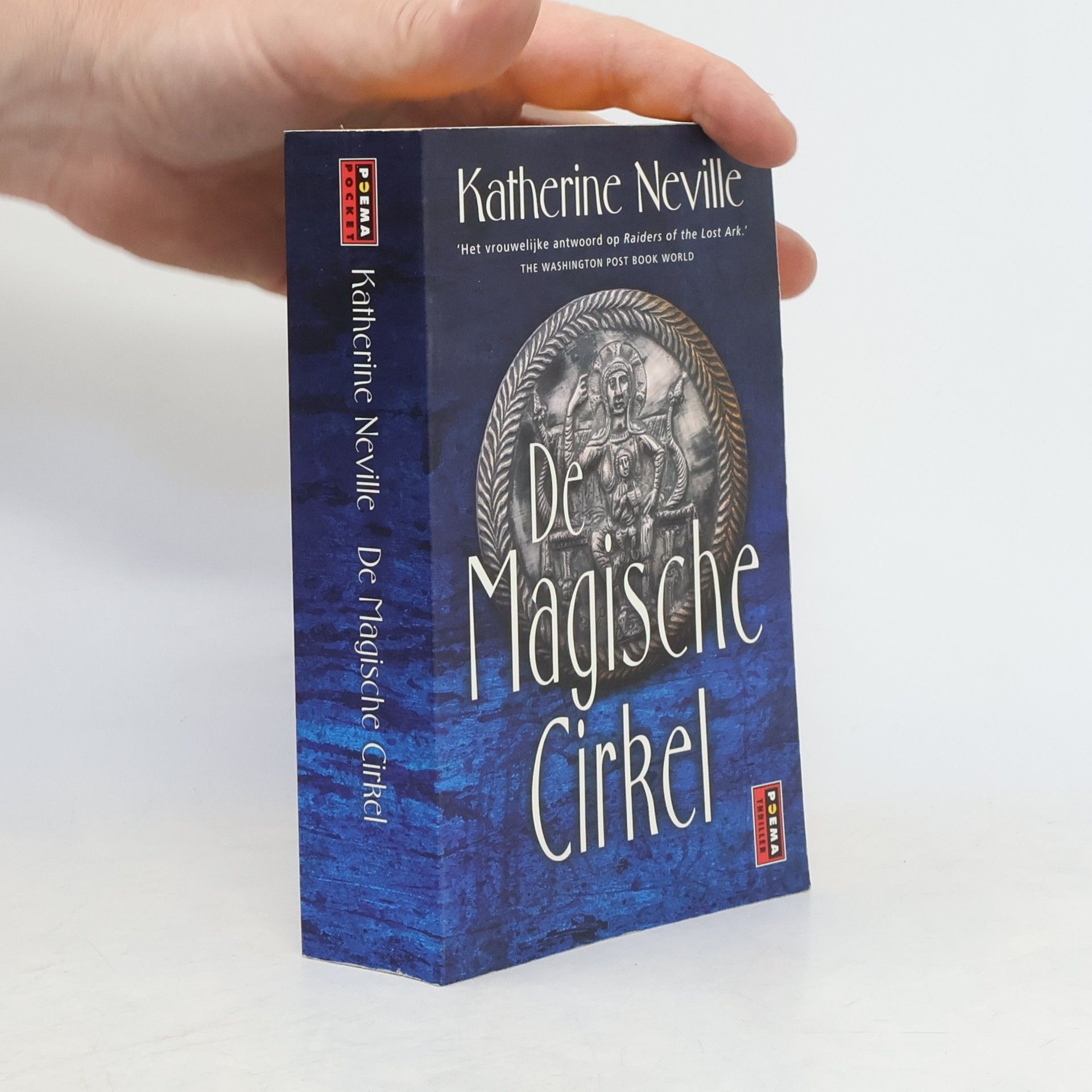Katherine Neville De magische cirkel / druk 4