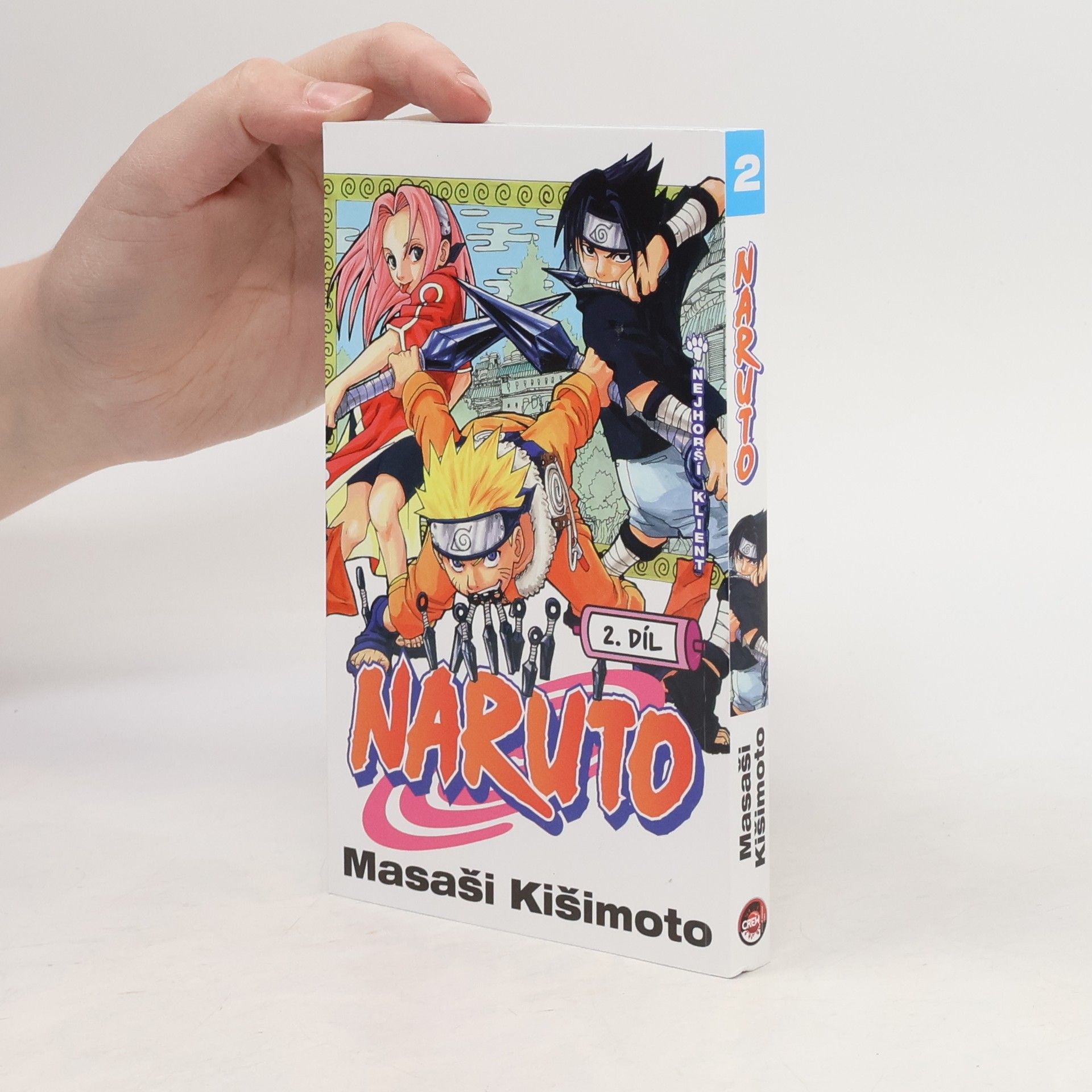 Masashi Kishimoto Nejhorší klient. Naruto 2. díl