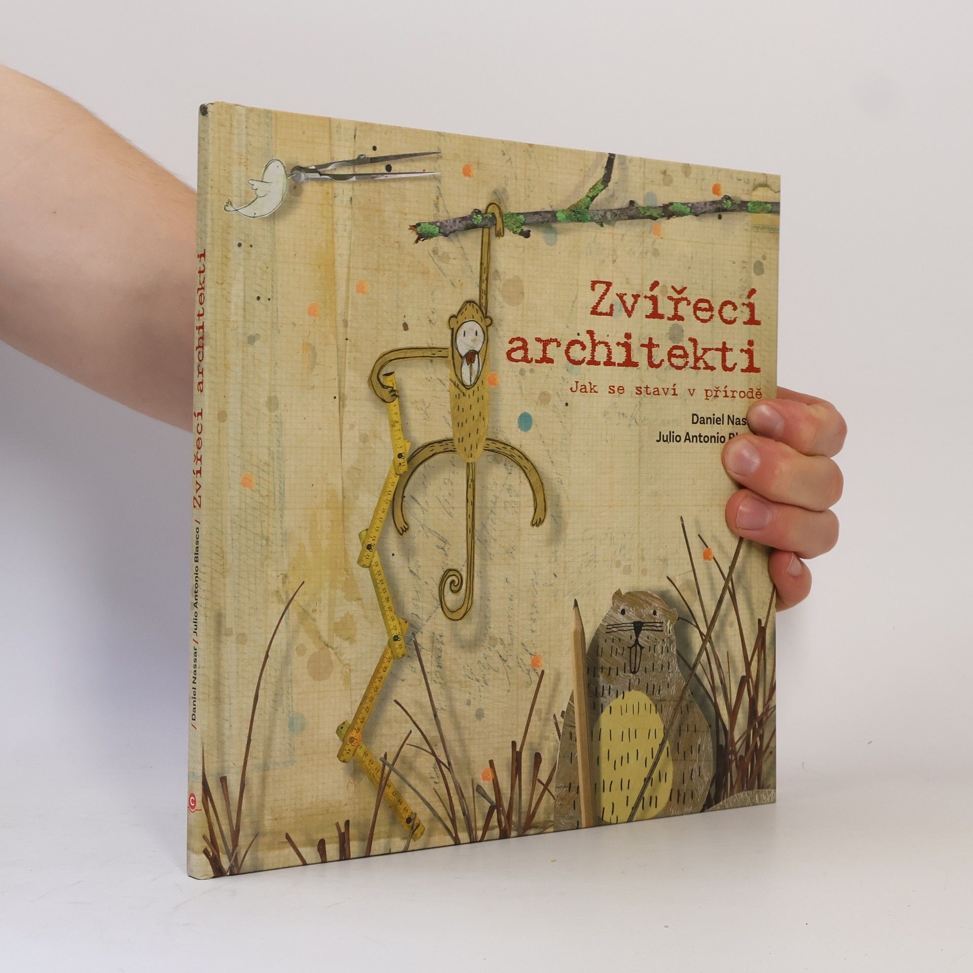Daniel Nassar Zvířecí architekti