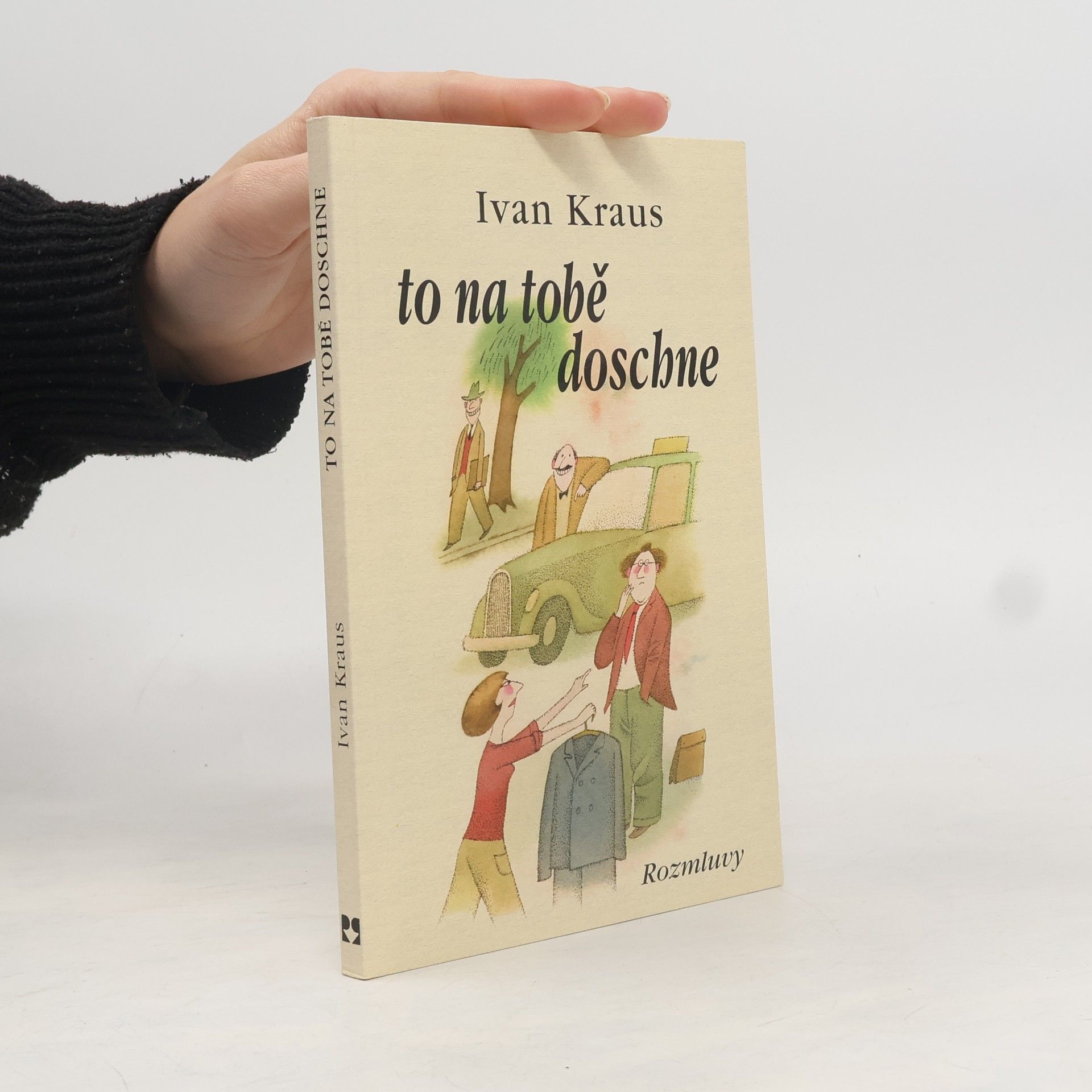 Ivan Kraus To na tobě doschne