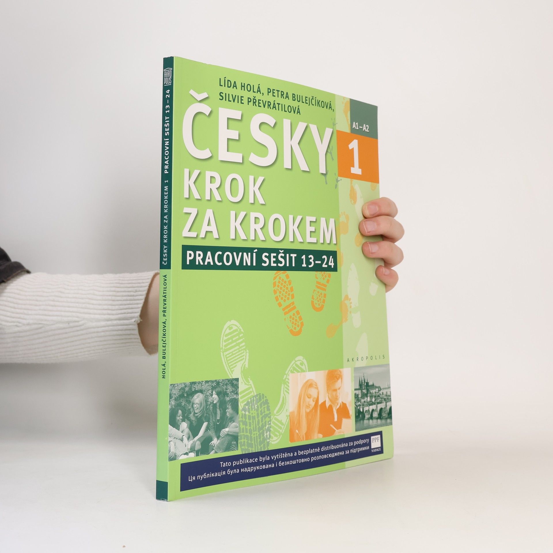 Petra Bulejčíková Česky krok za krokem 1. A1-A2. Pracovní sešit 13–24