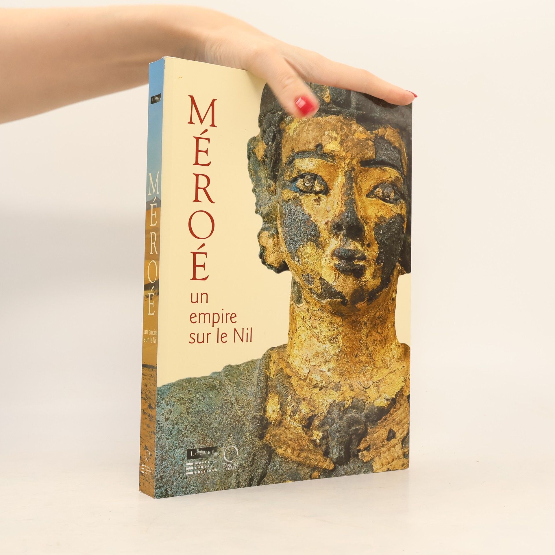 Michel Baud Méroé. Un empire sur le Nil