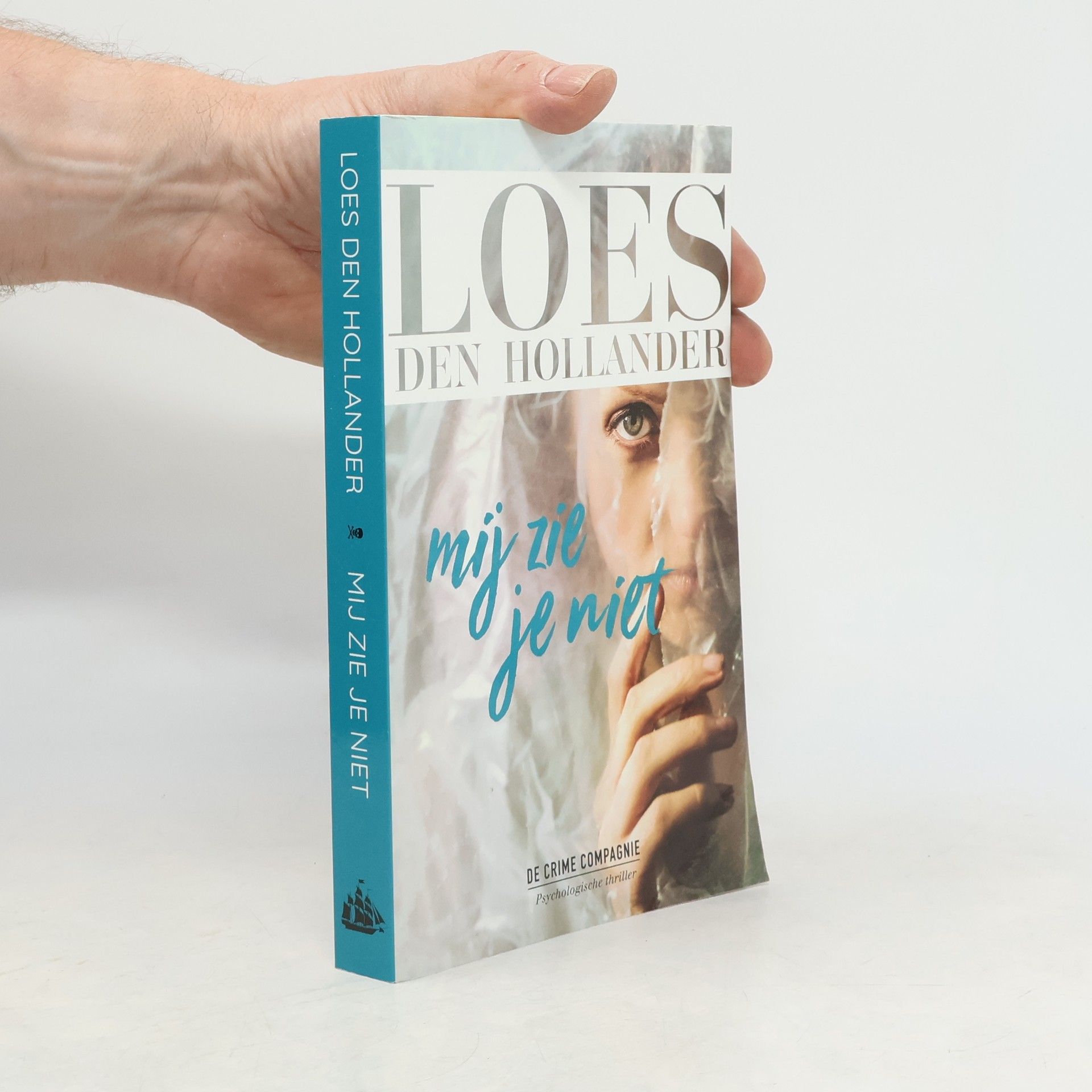 Loes den Hollander Mij zie je niet