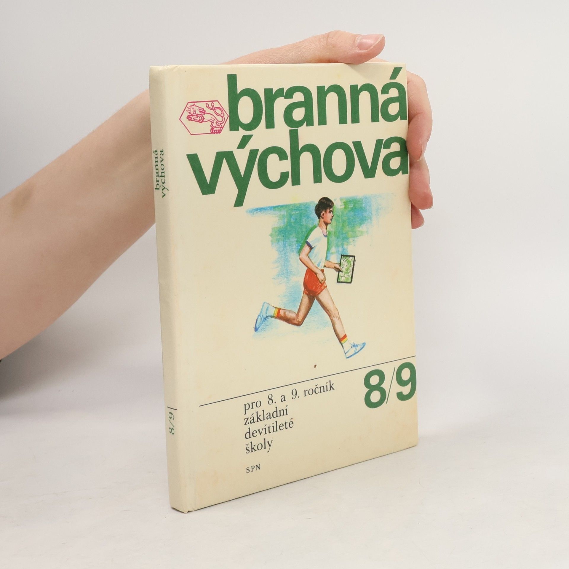Autorenkollektiv Branná výchova pro 8. a 9. ročník základní devítileté školy