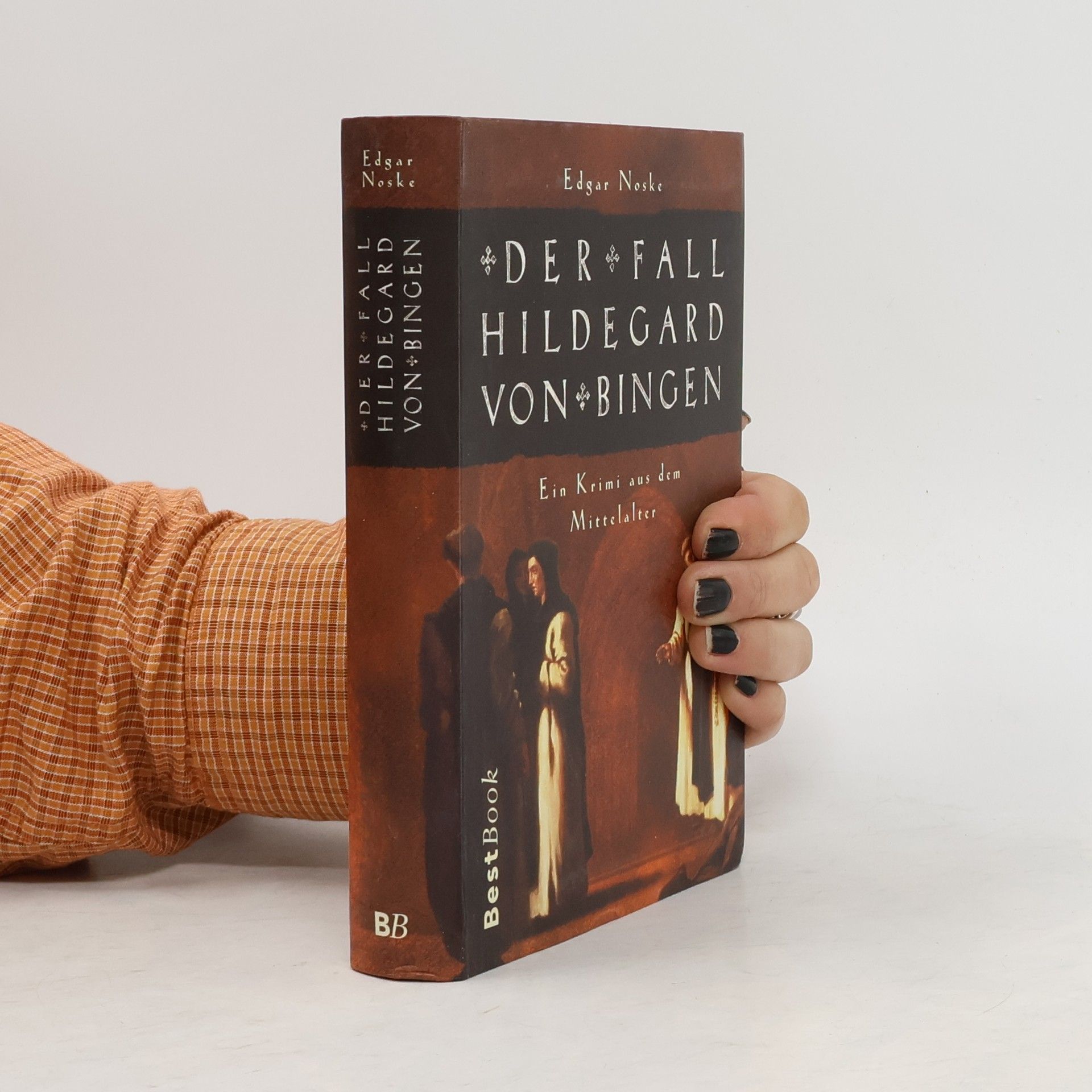 Edgar Noske Der Fall Hildegard von Bingen