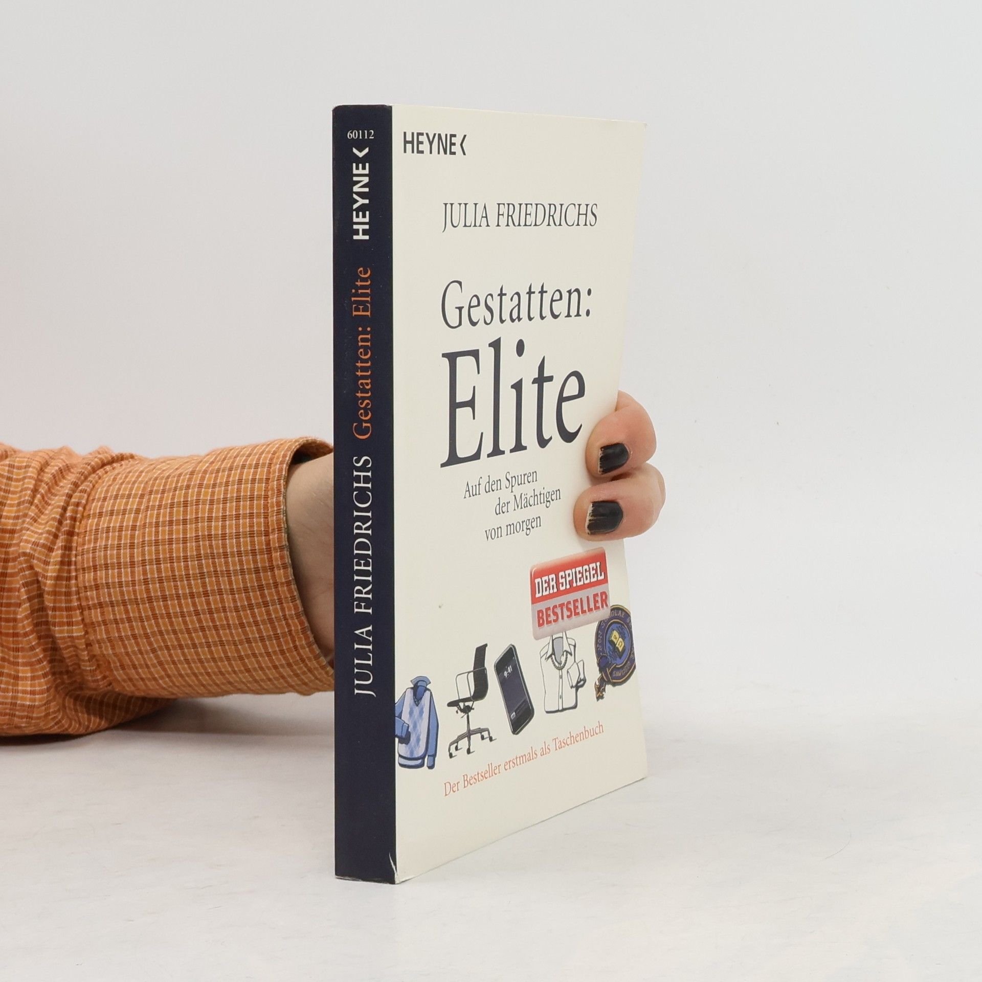 Julia Friedrichs Gestatten: Elite