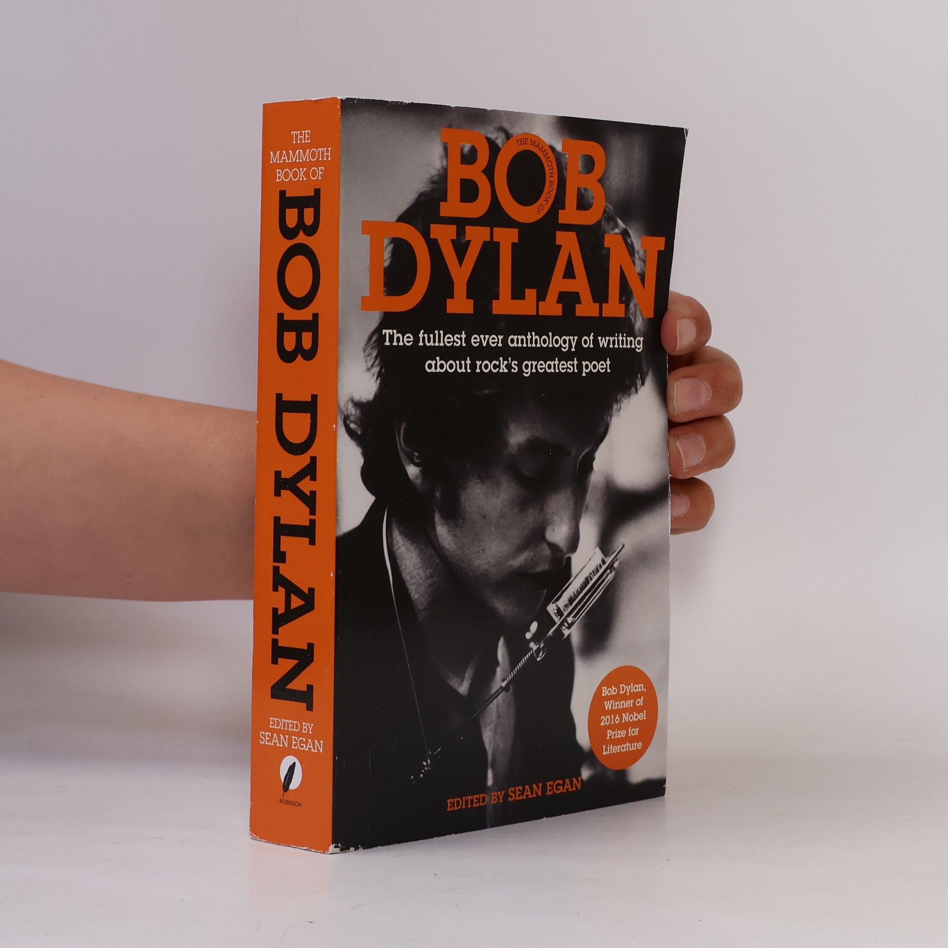 Sean Egan The mammoth book of Bob Dylan.