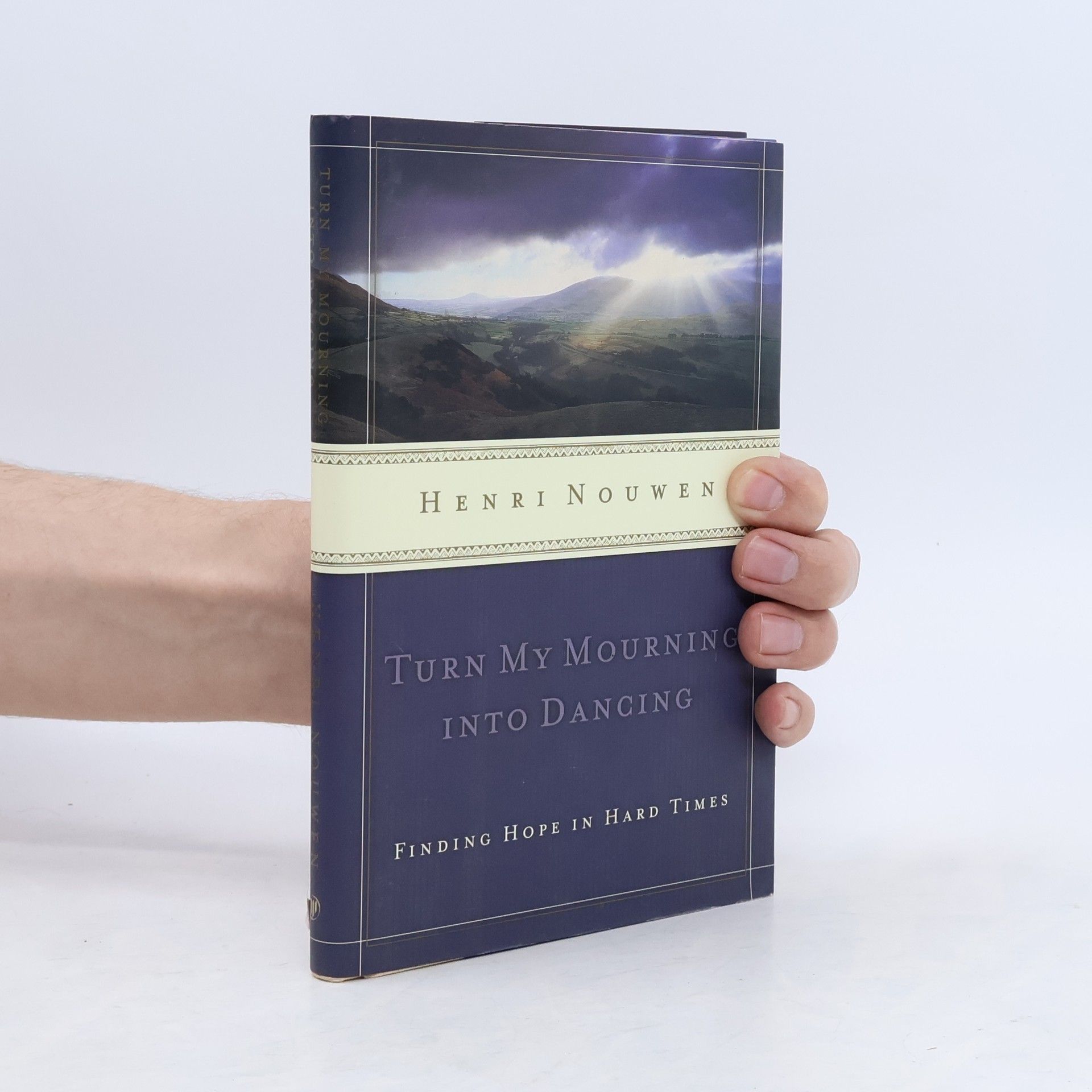 Henri Nouwen Turn My Mourning Into Dancing