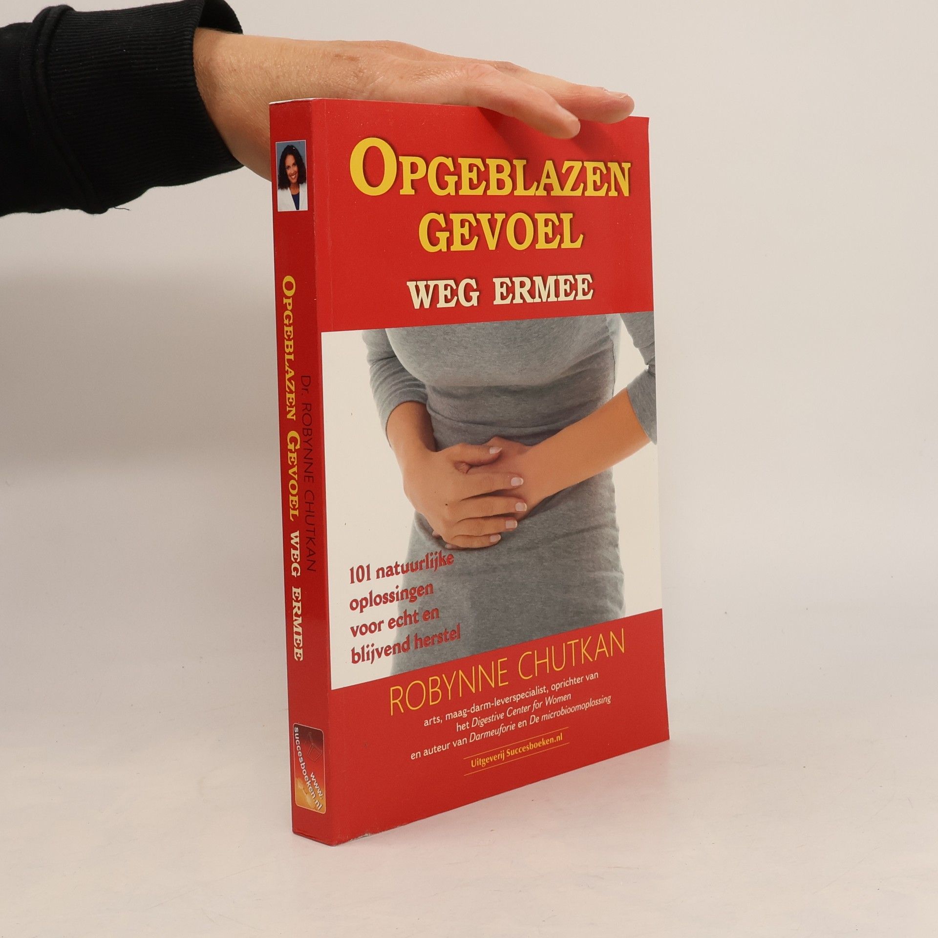 Robynne Chutkan Opgeblazen gevoel