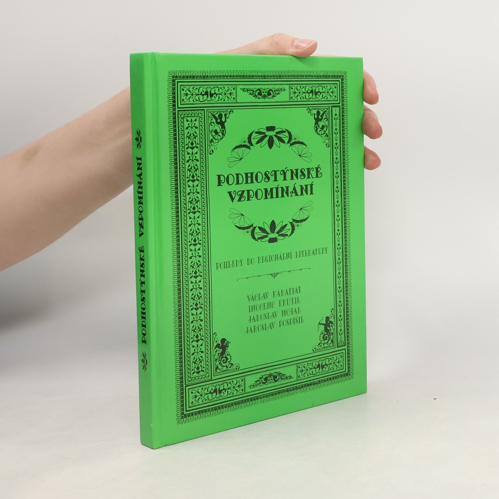 Václav Karafiát Podhostýnské vzpomínání : pohledy do regionální literatury
