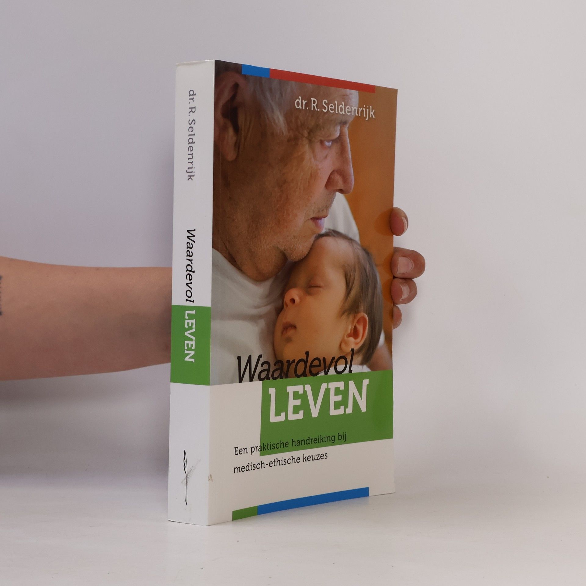 dr. R. Seldenrijk Waardevol Leven