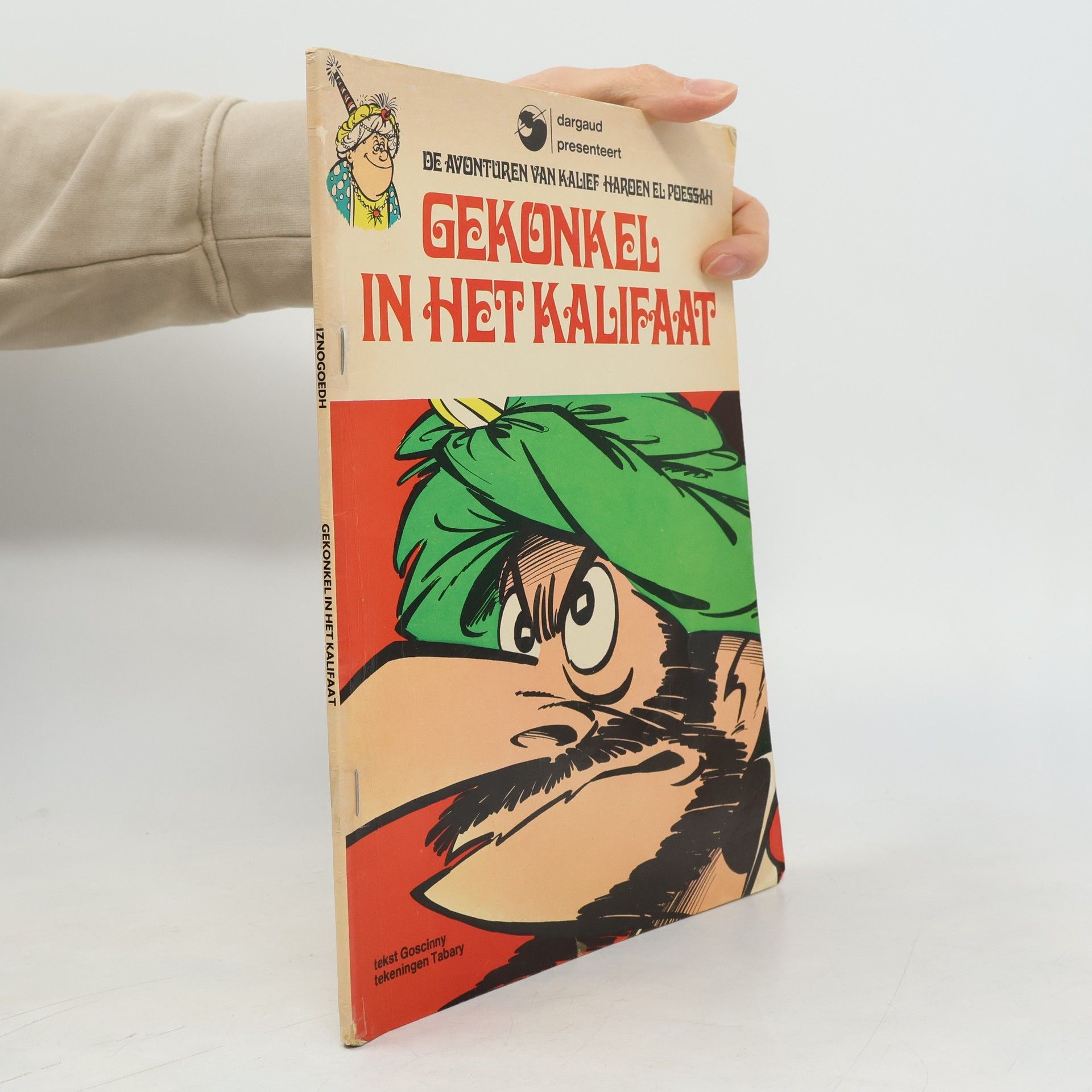 Autorenkollektiv De Avonturen van Kalief Haroen el Poessah. Gekonkel in het Kalifaat