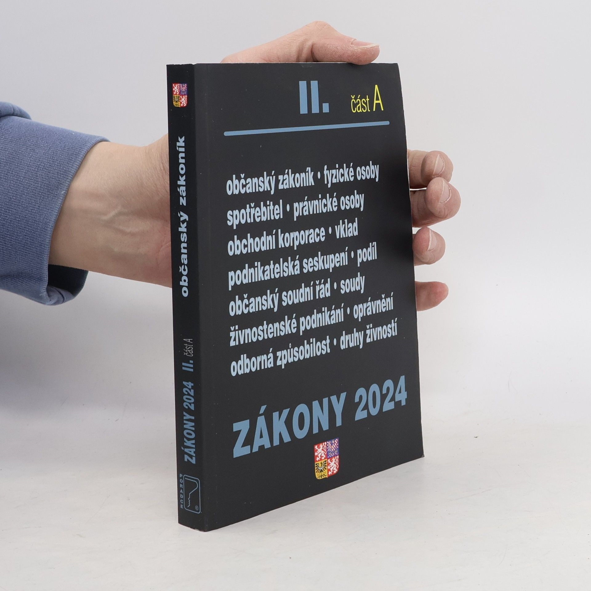 Various authors Občanský zákoník II. část A. Zákony 2024