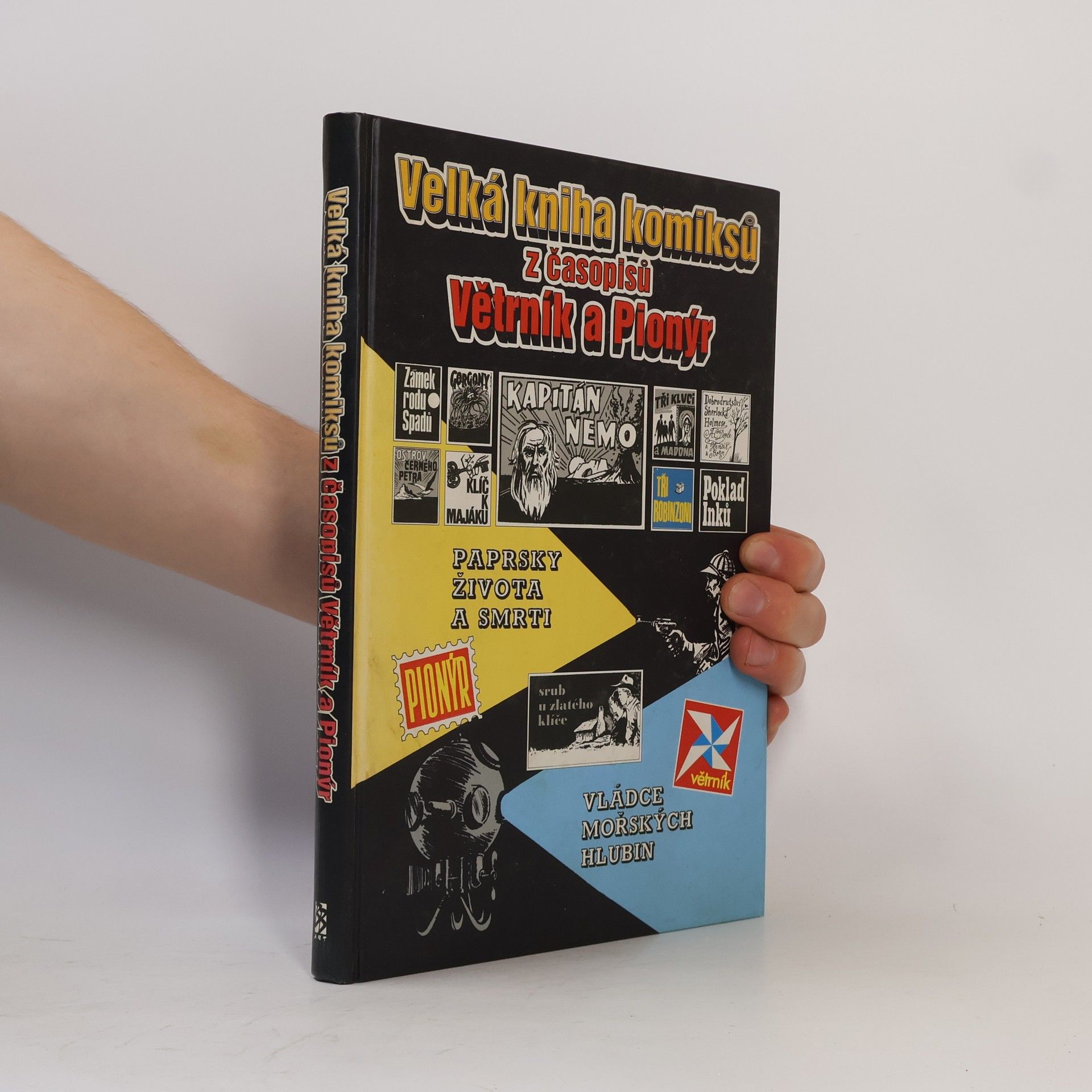 Various authors Velká knihá komiksů z časopisů Větrník a Pionýr