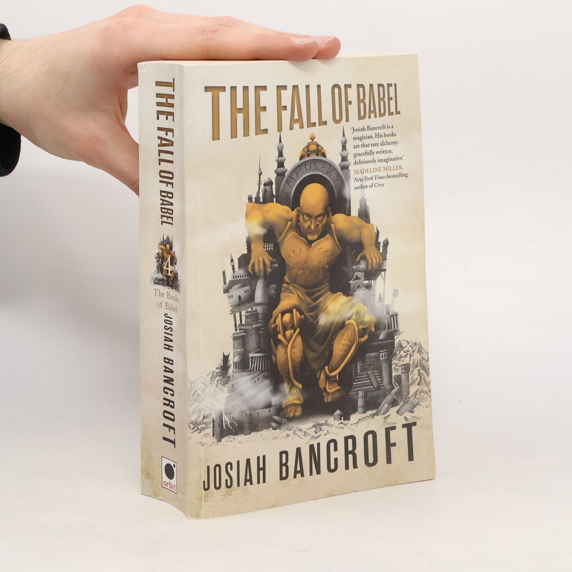 Josiah Bancroft The Fall of Babel : Book Four of the Books of Babel