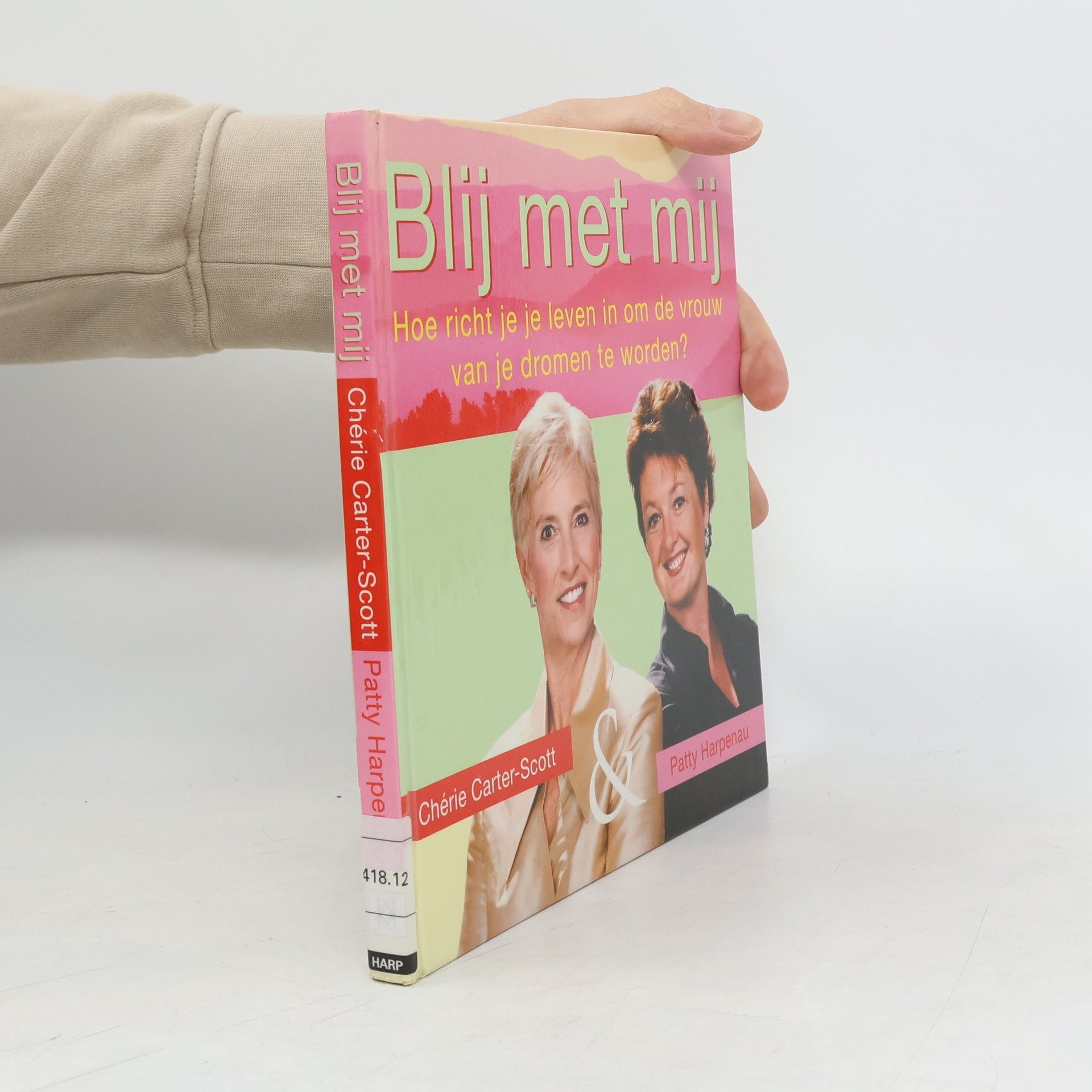 Chérie Carter-Scott Blij met mij