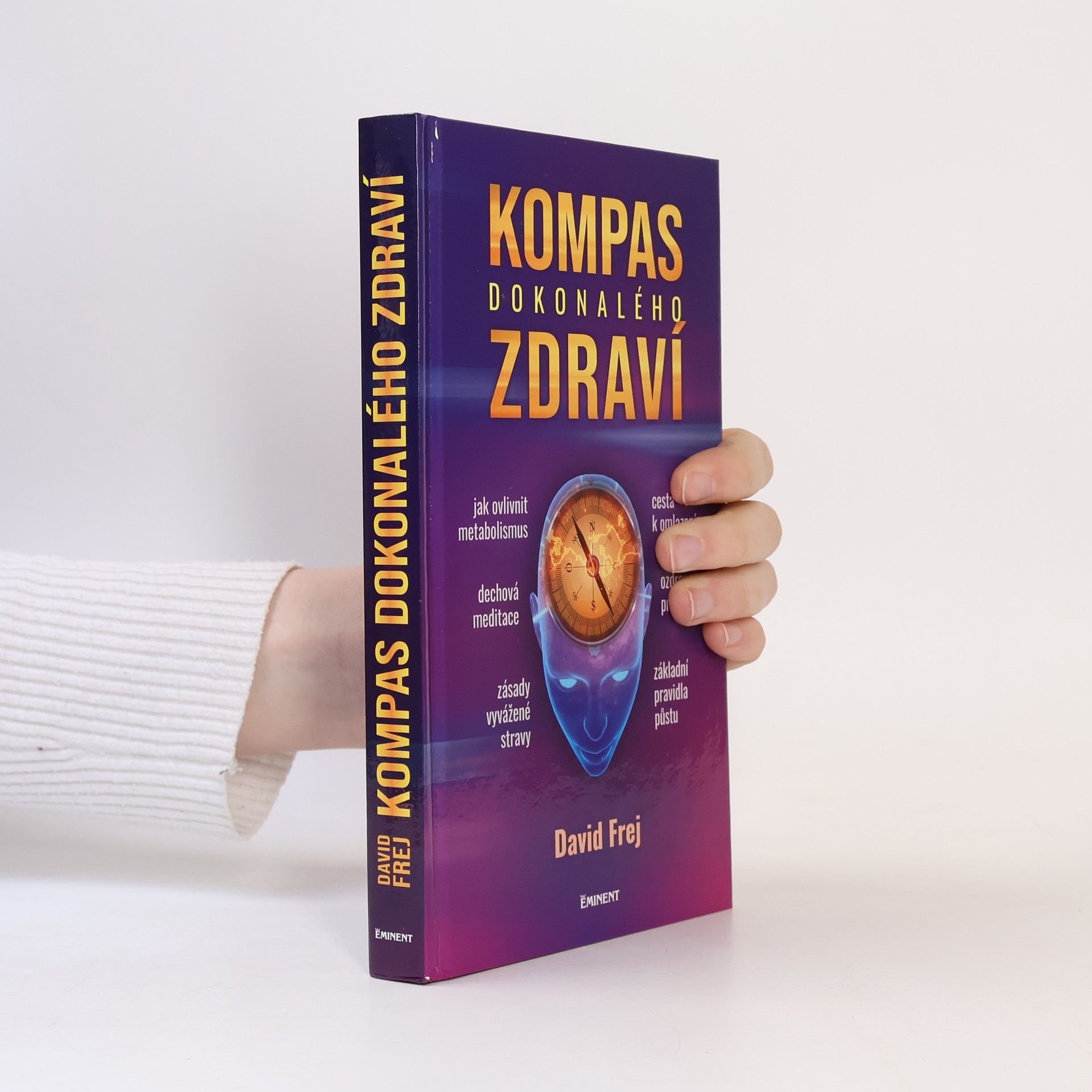 David Frej Kompas dokonalého zdraví