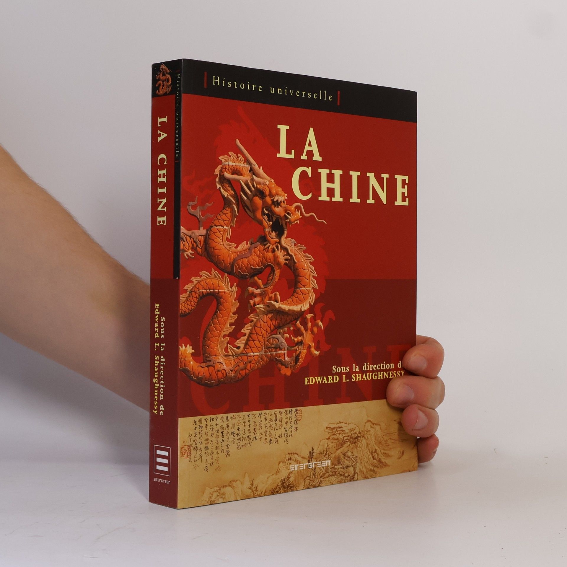 Edward L. Shaughnessy Histoire universelle La Chine
