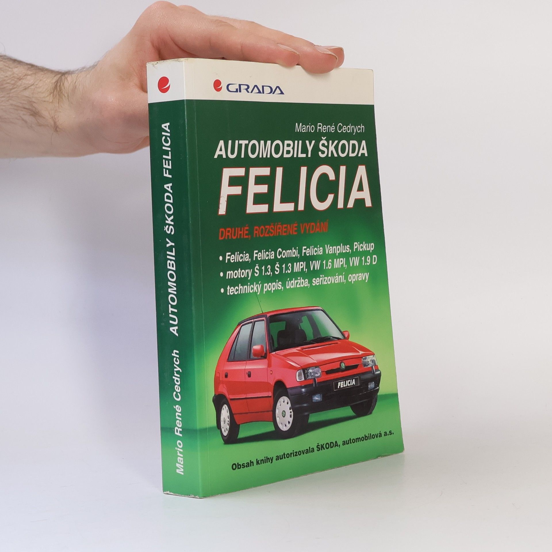 Mario René Cedrych Automobily Škoda Felicia