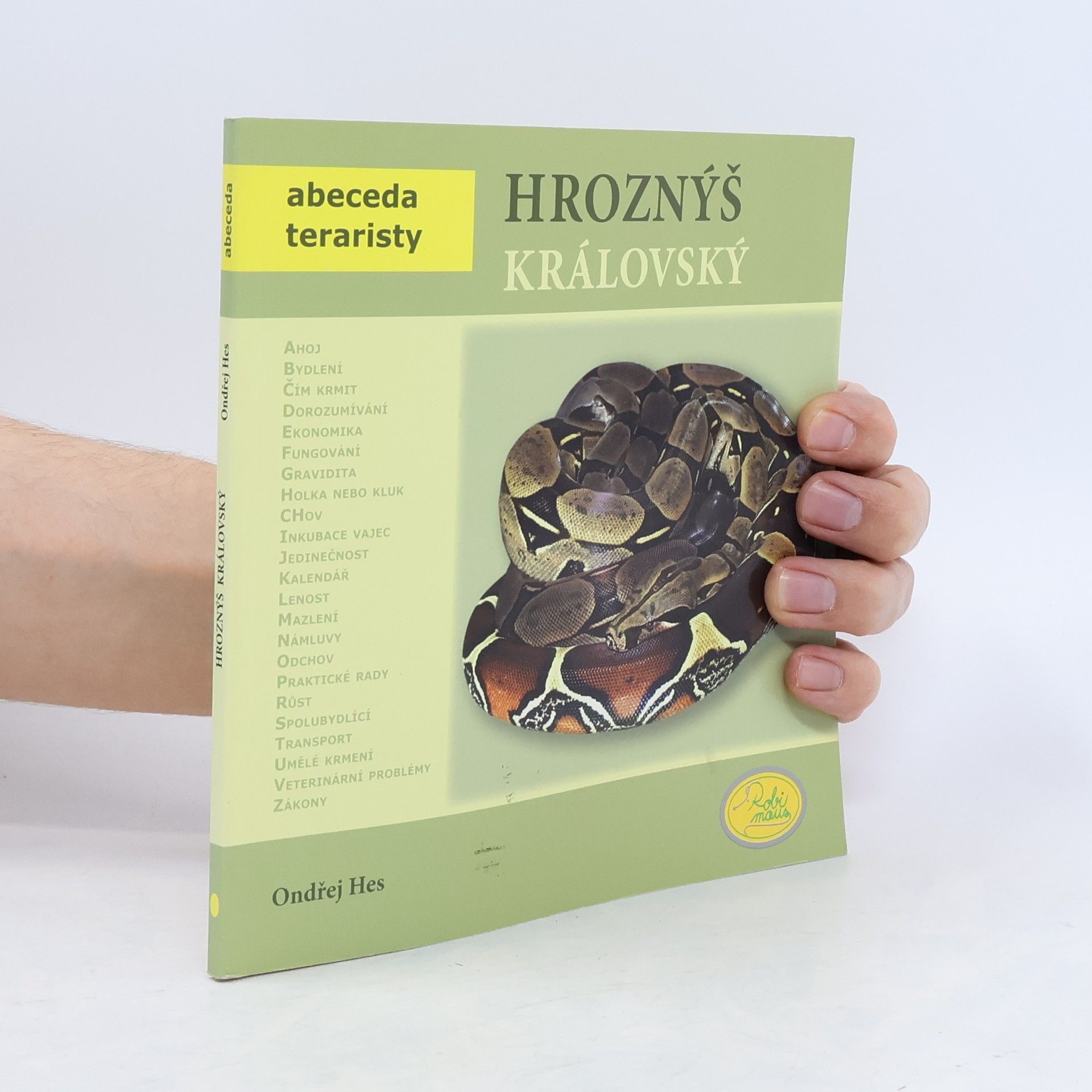 Ondřej Hes Hroznýš královský