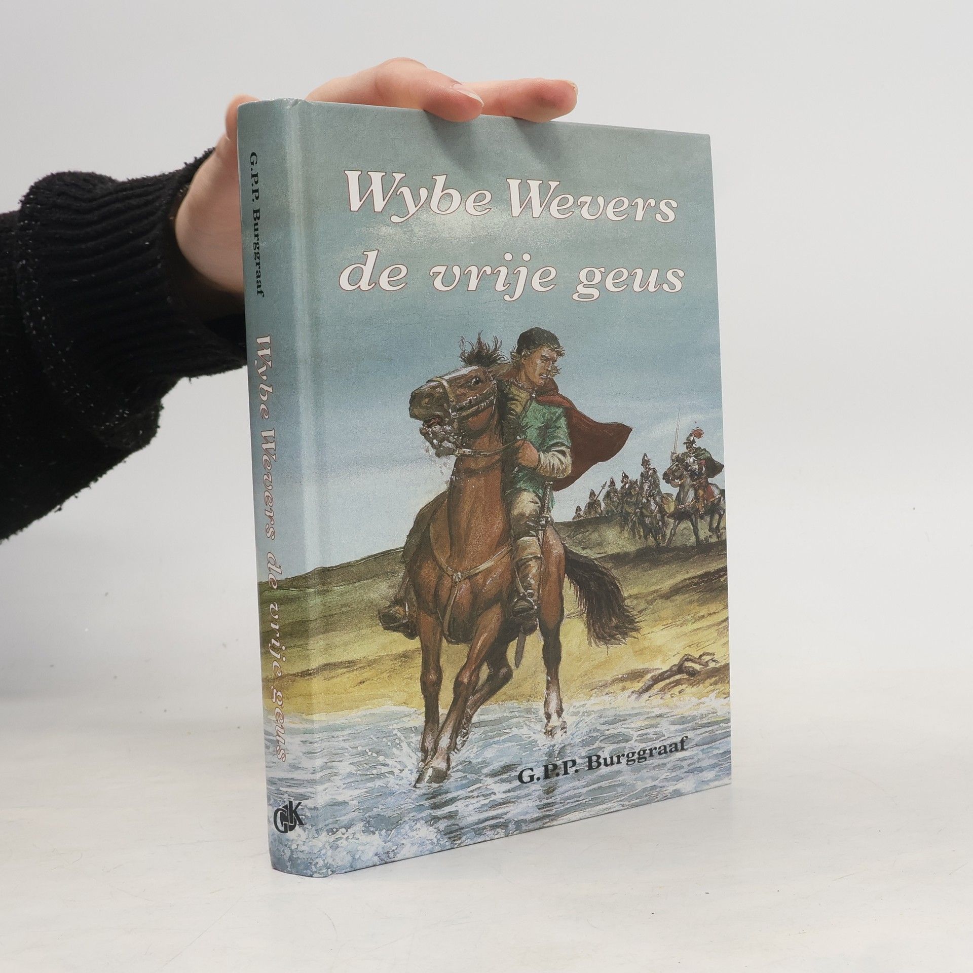 G.P.P. Burggraaf Wybe Wevers de vrije geus