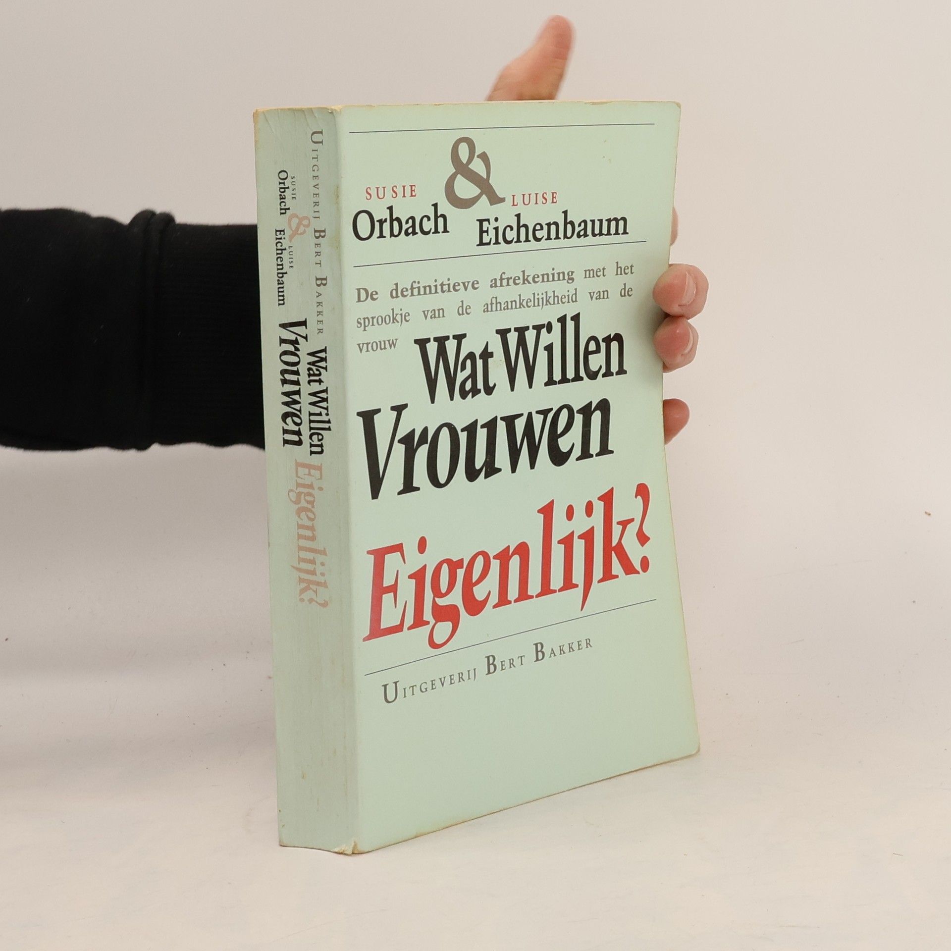 Luise Eichenbaum Wat willen vrouwen eigenlijk?