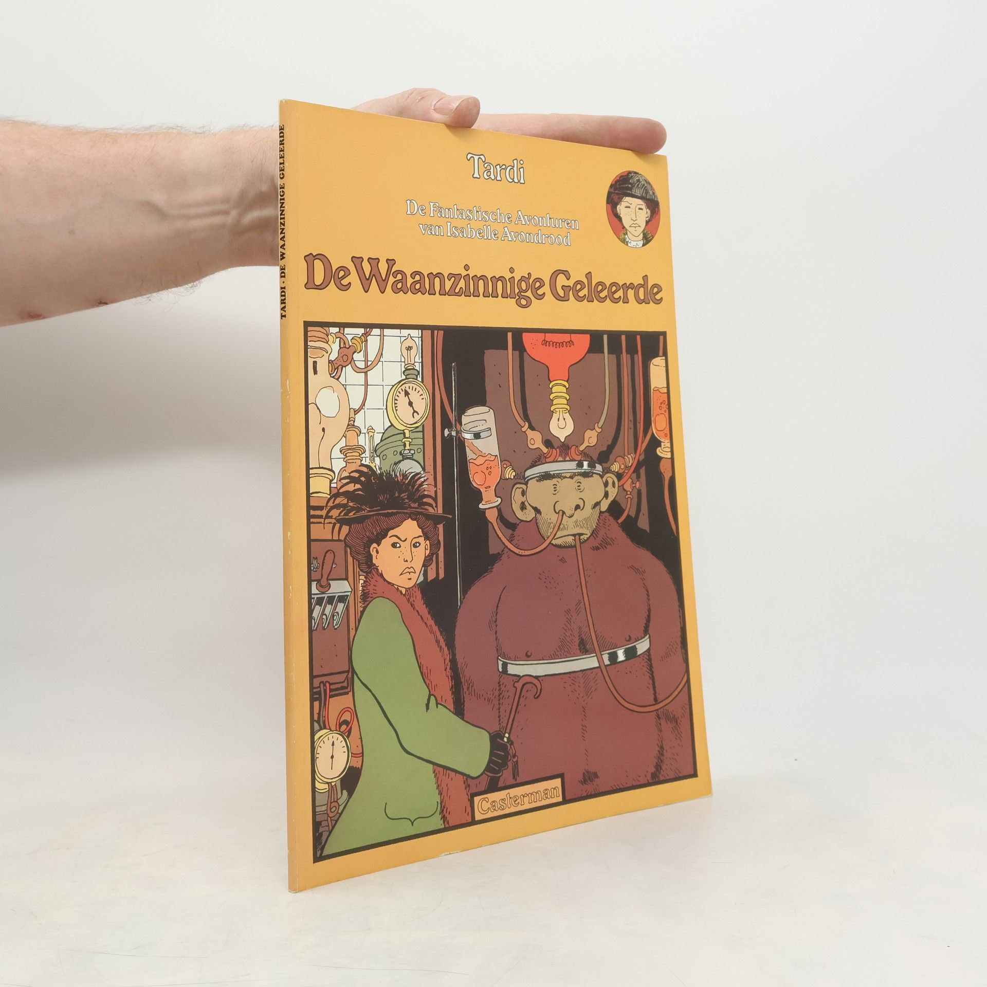 Jacques Tardi De waanzinnige geleerde