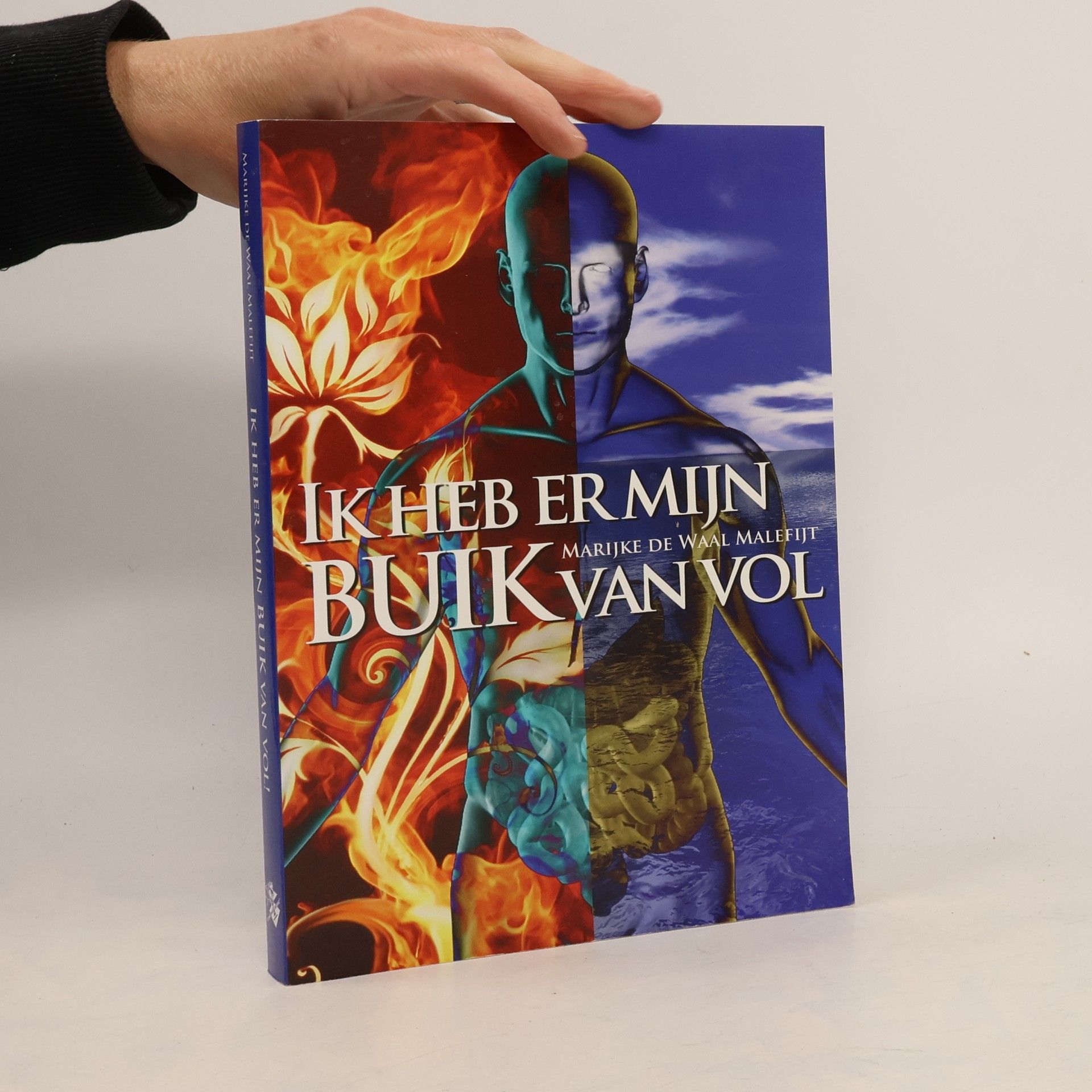 Marijke de Waal Malefijt Ik heb er mijn buik van vol!