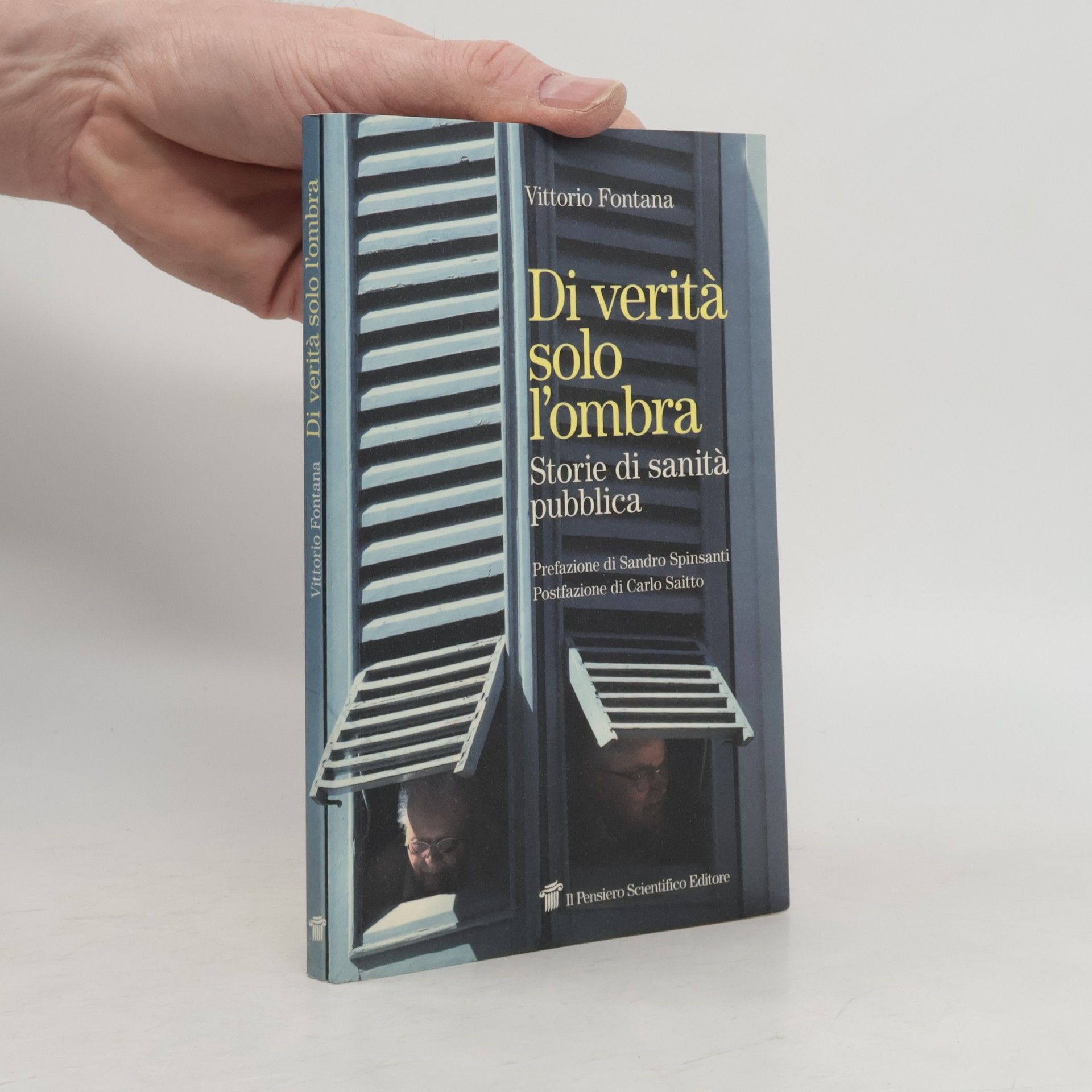 Di verità solo l'ombra. Storie di sanità pubblica