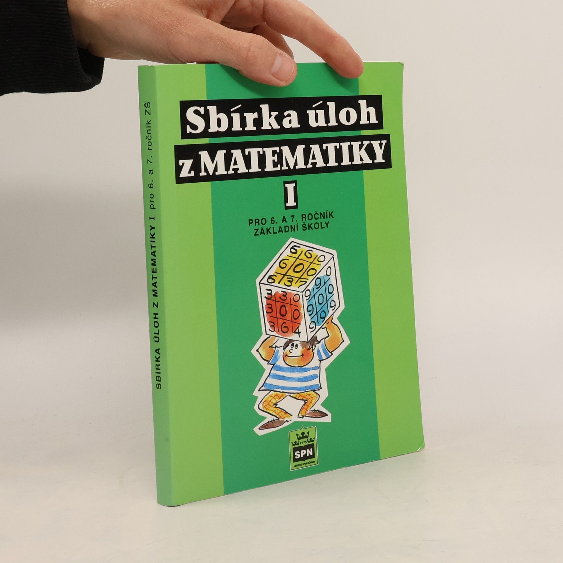 Josef Trejbal Sbírka úloh z matematiky I pro 6. a 7. ročník základní školy