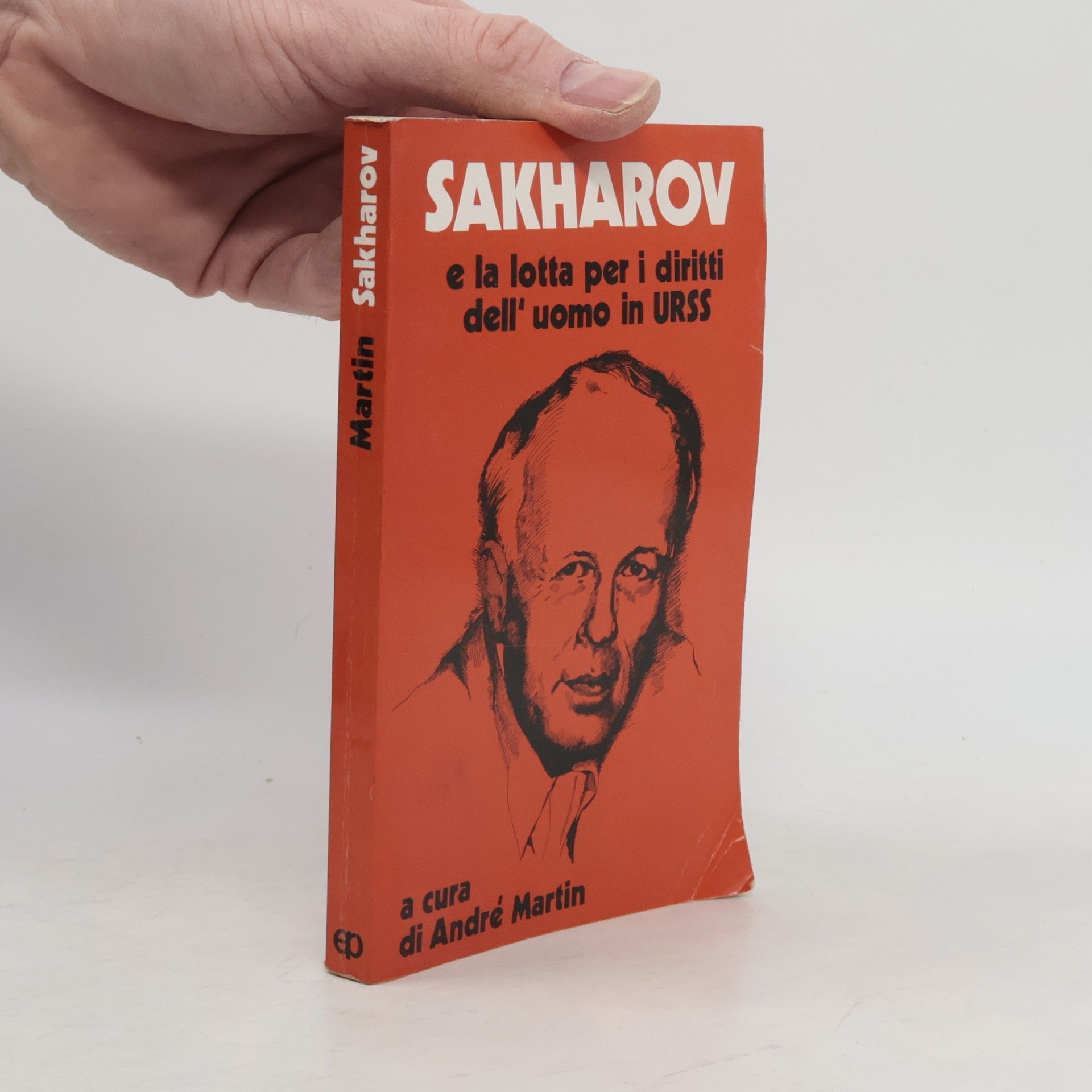 Sakharov e la lotta per i diritti dell' uomo in URSS