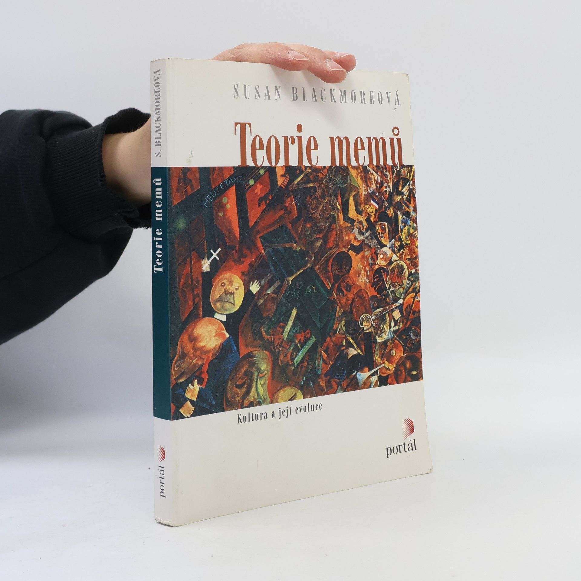 Susan Blackmore Teorie memů. Kultura a její evoluce