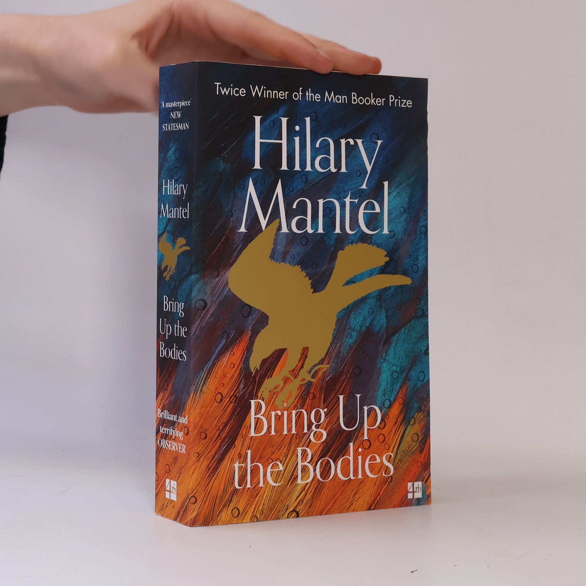 Hilary Mantel Bring up the bodies