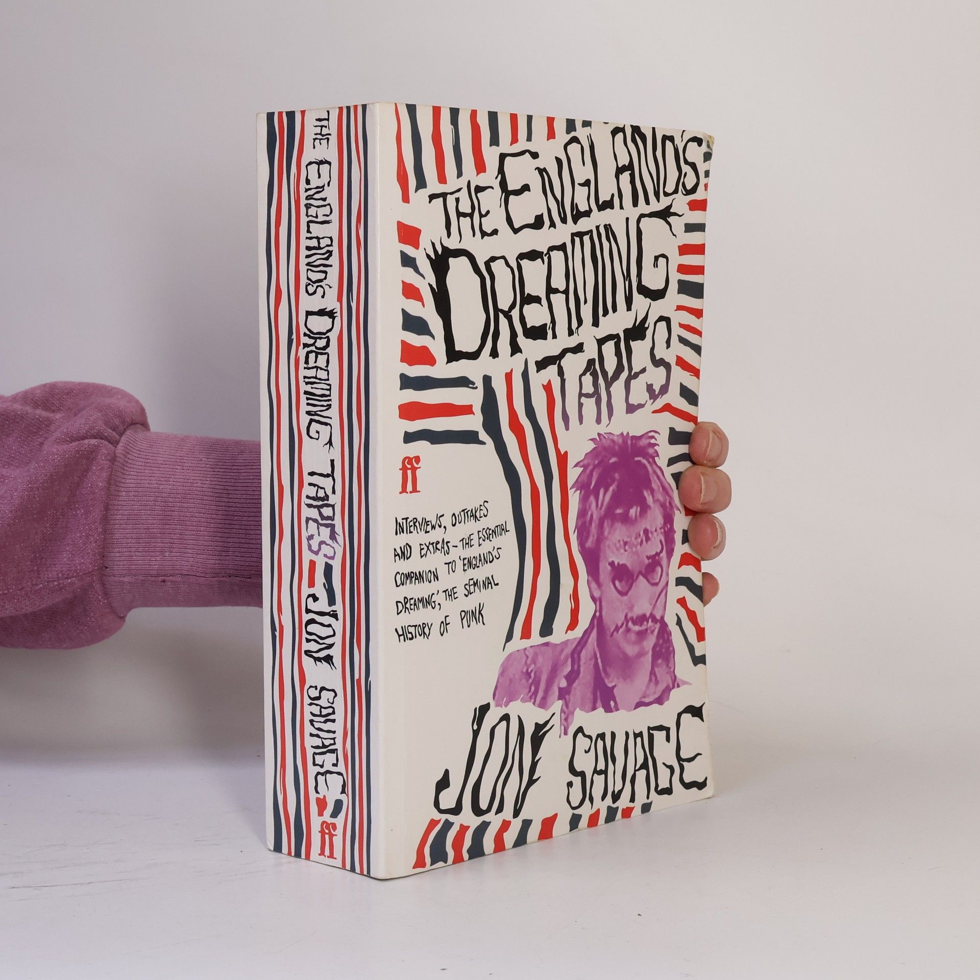 Jon Savage The England's Dreaming Tapes