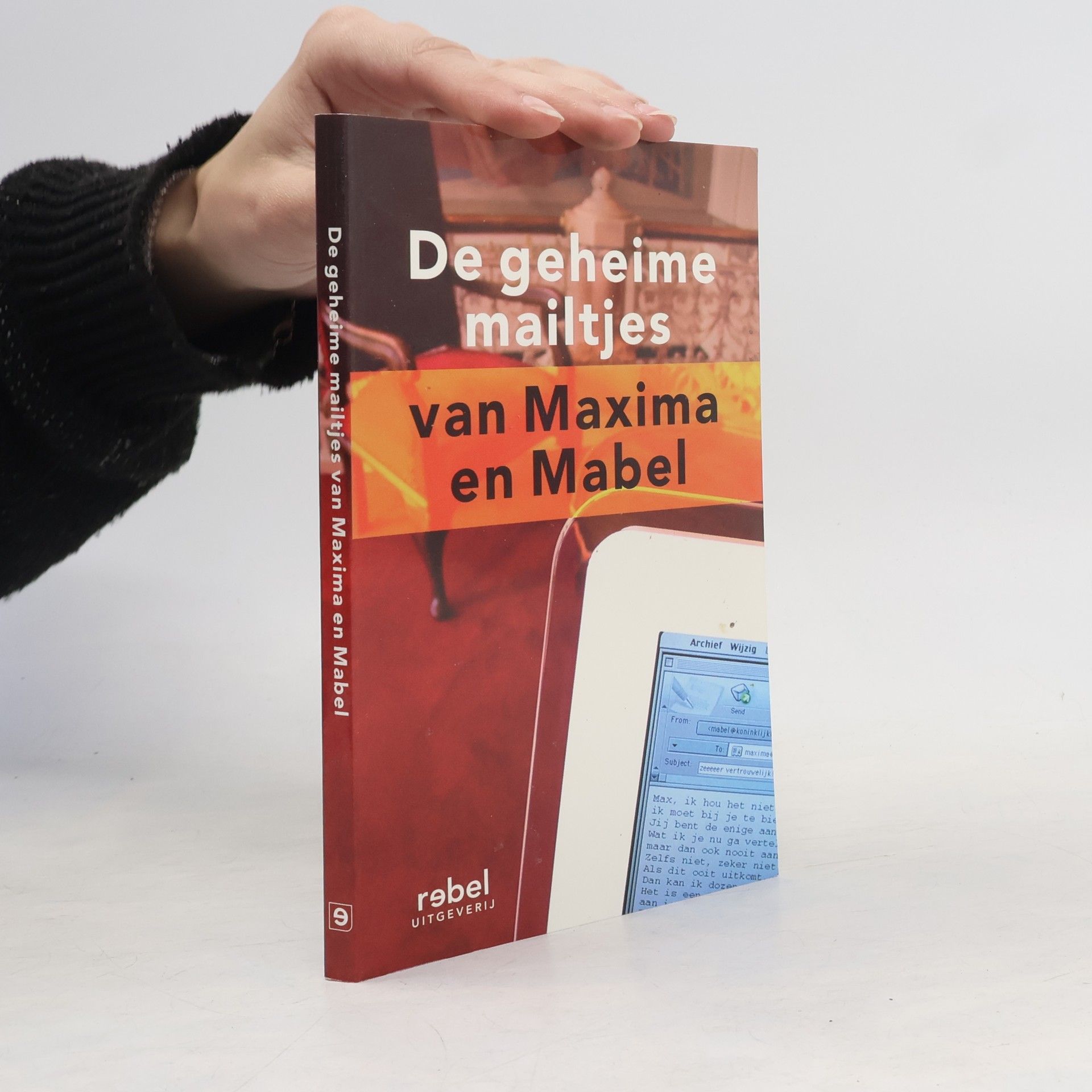 Collectif d'auteurs De geheime mailtjes van Maxima en Mabel