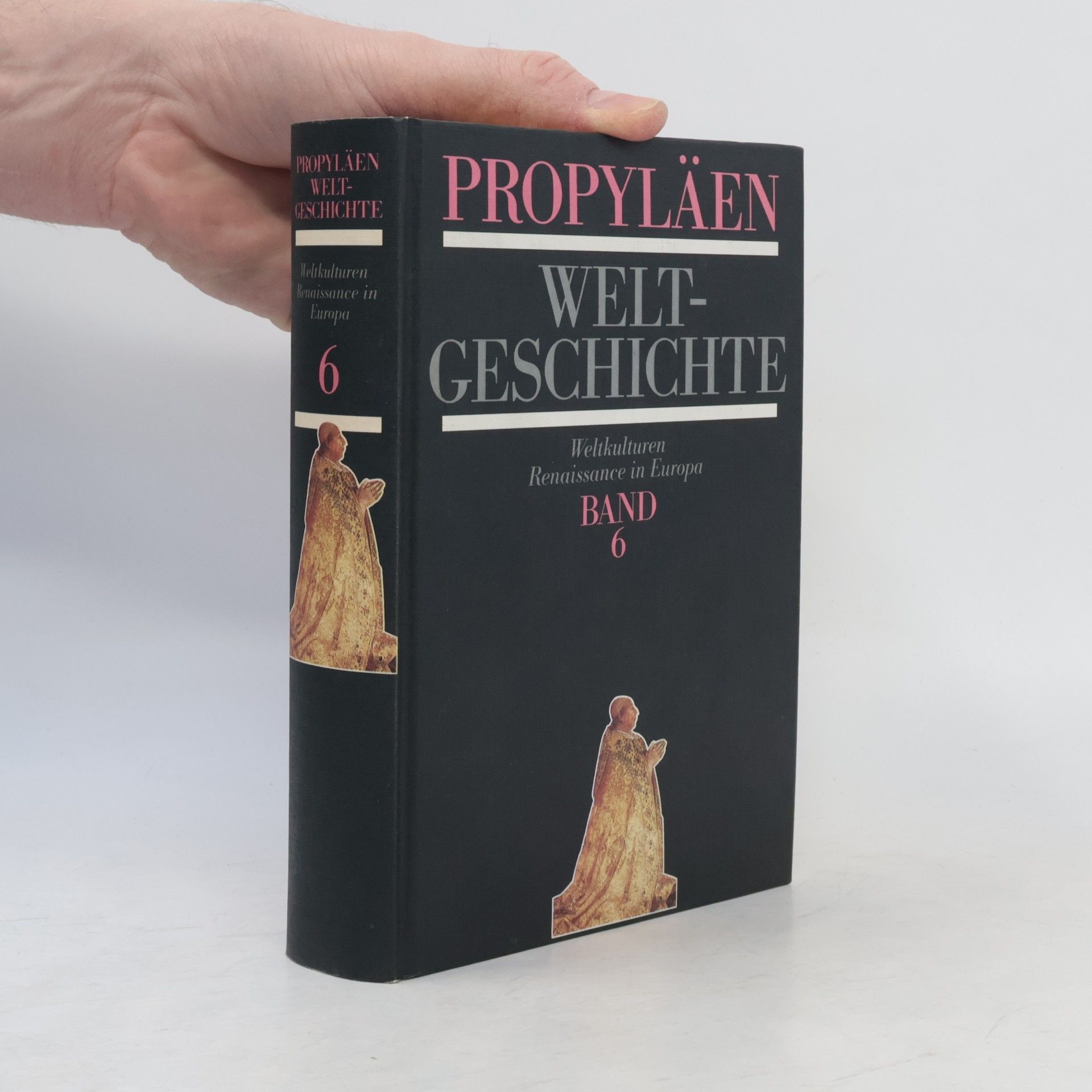Golo Mann Propyläen. Weltgeschichte 6