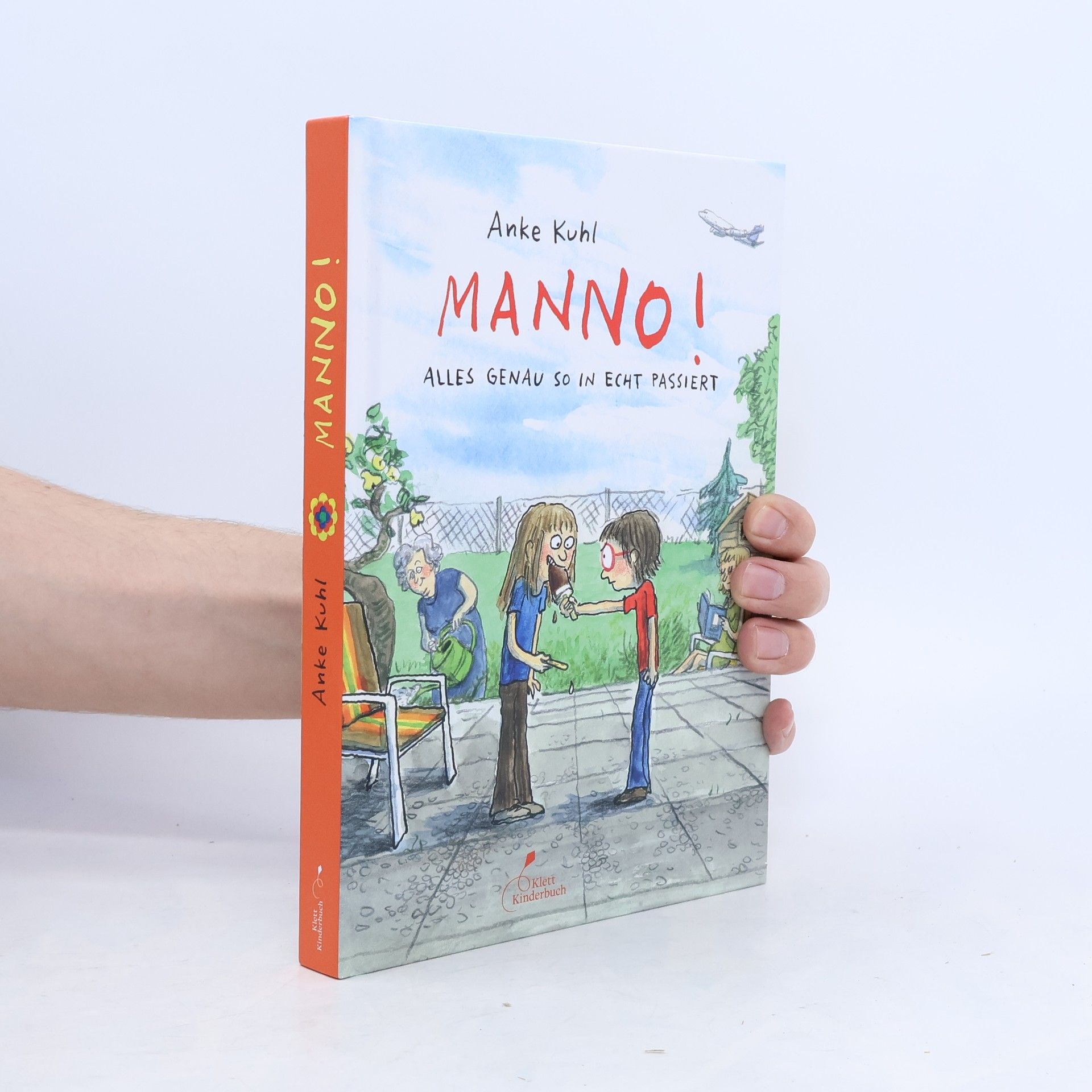 Anke Kuhl Manno!. Alles Genau So In Echt Passiert