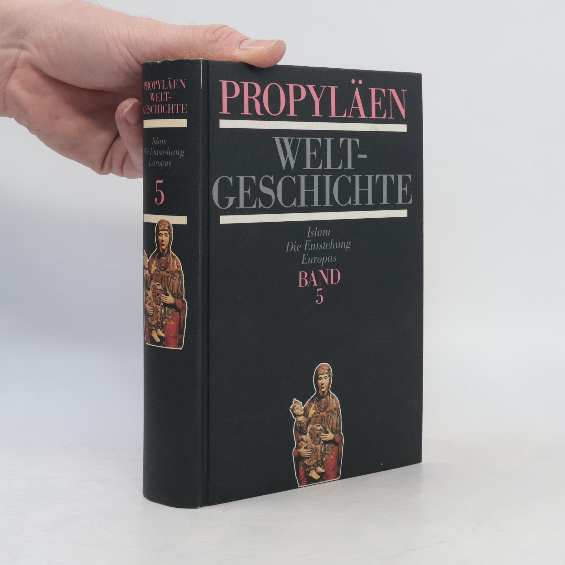 Various authors Propyläen Weltgeschichte. Band 5