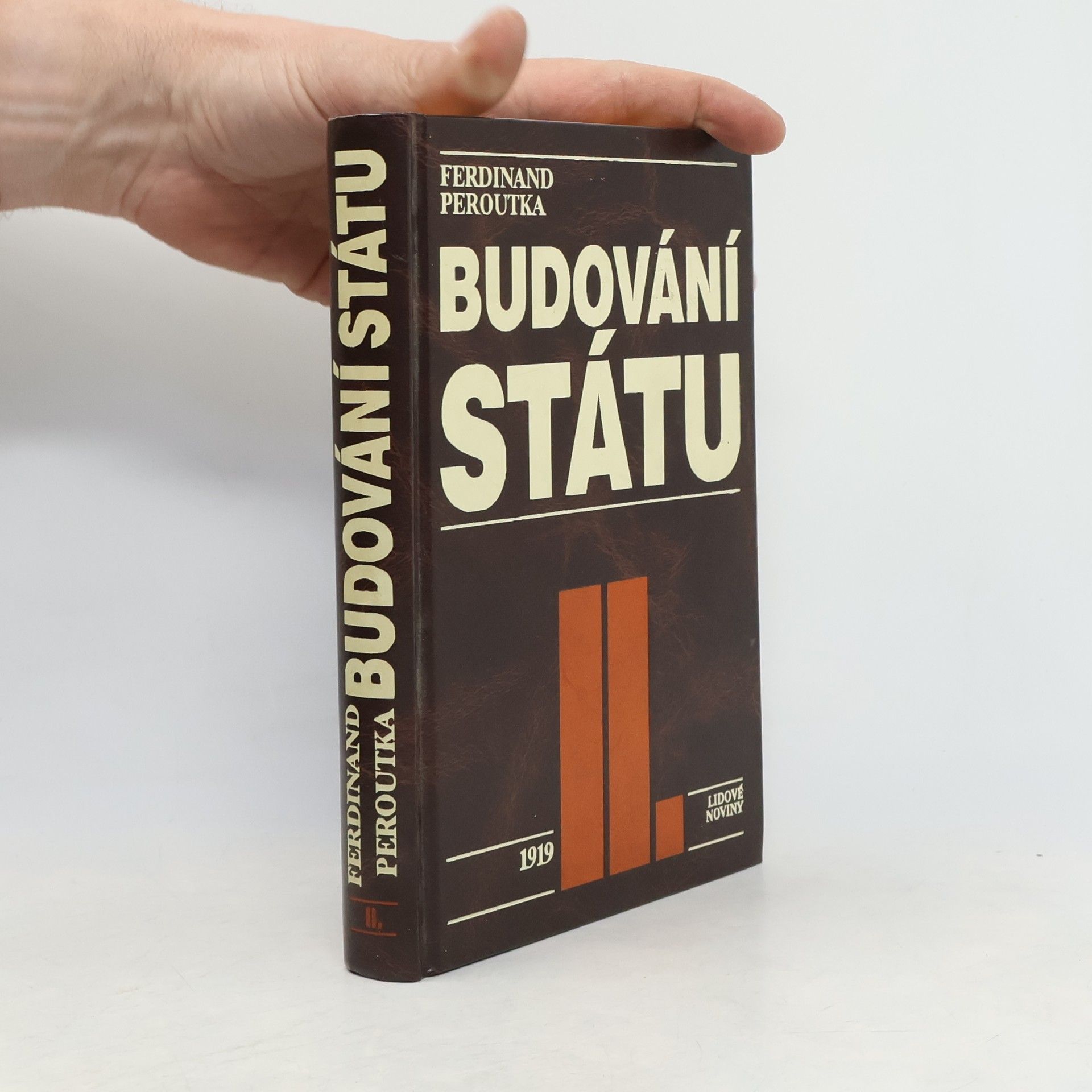 Ferdinand Peroutka Budování státu II.