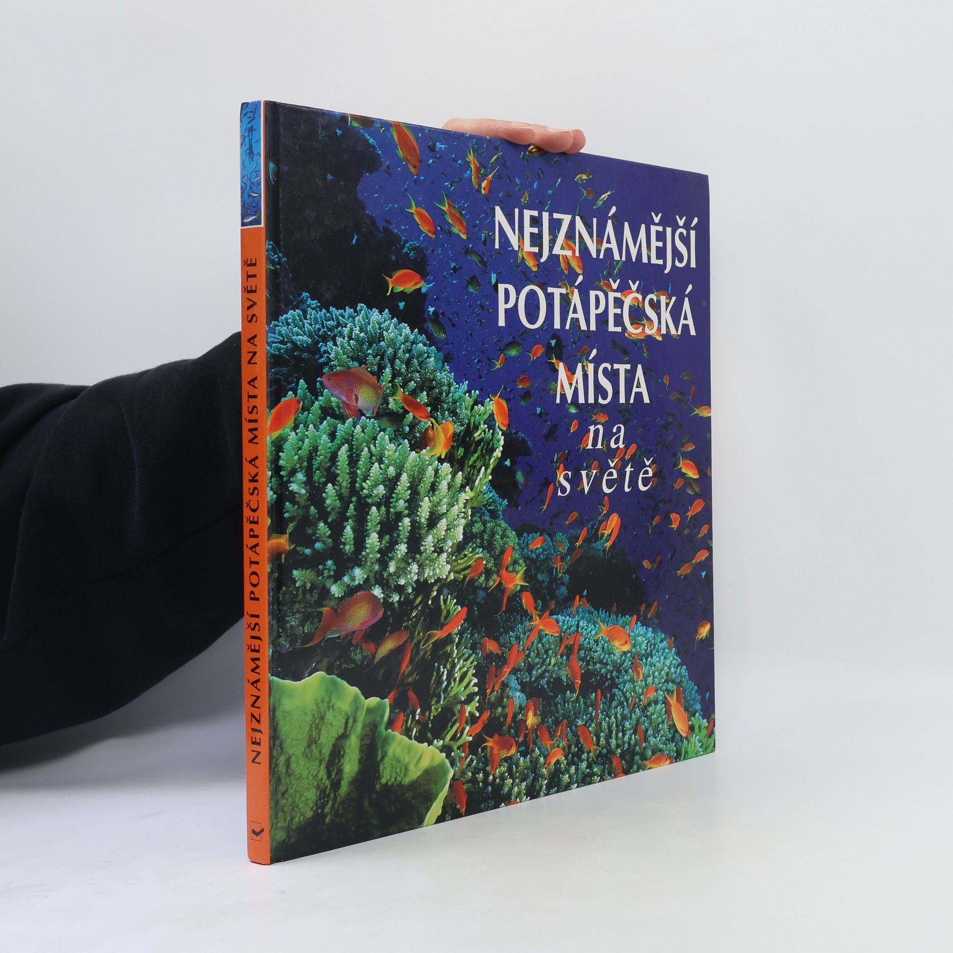 Autores varios Nejznámější potápěčská místa na světě