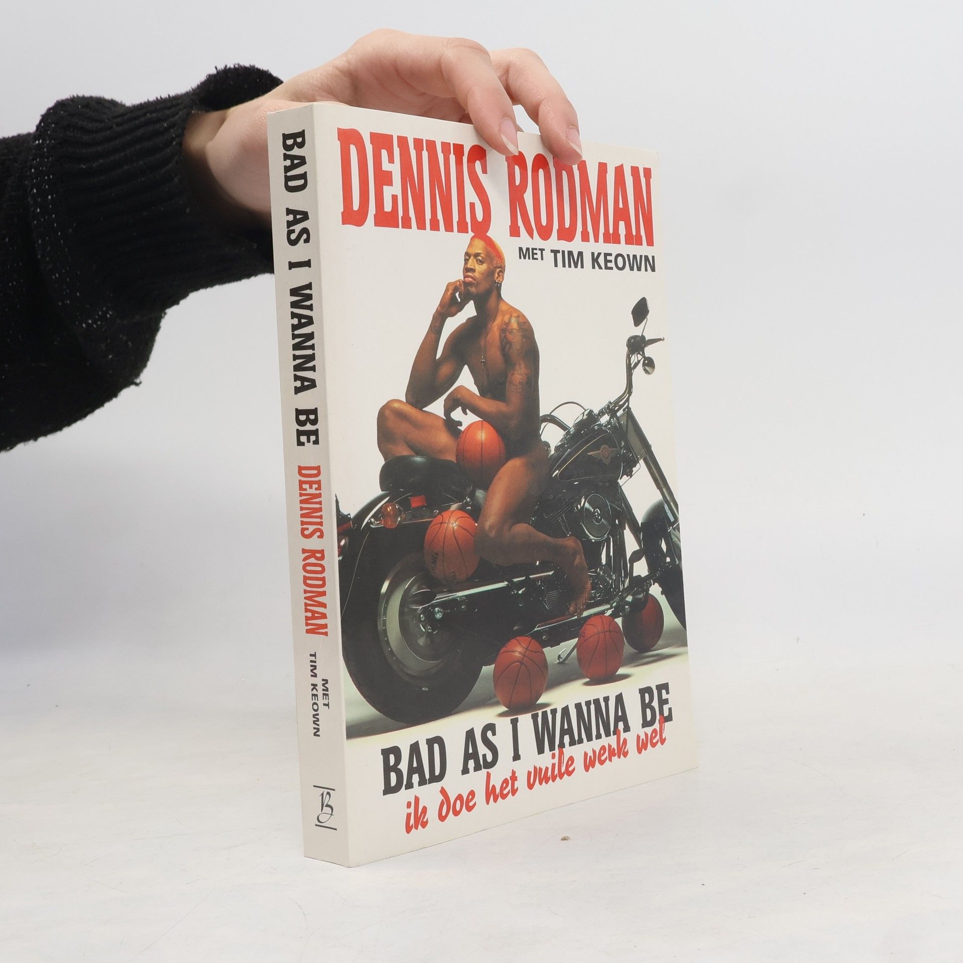 Dennis Rodman Bad as I Wanna Be