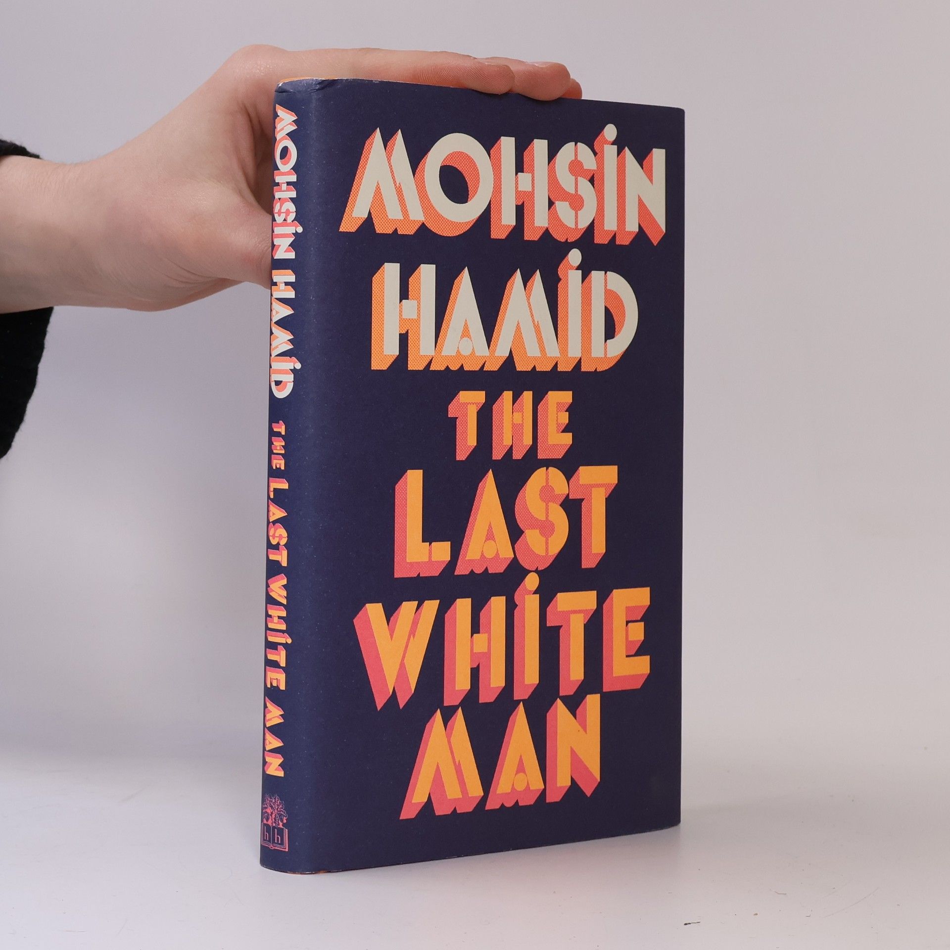 Mohsin Hamid The Last White Man