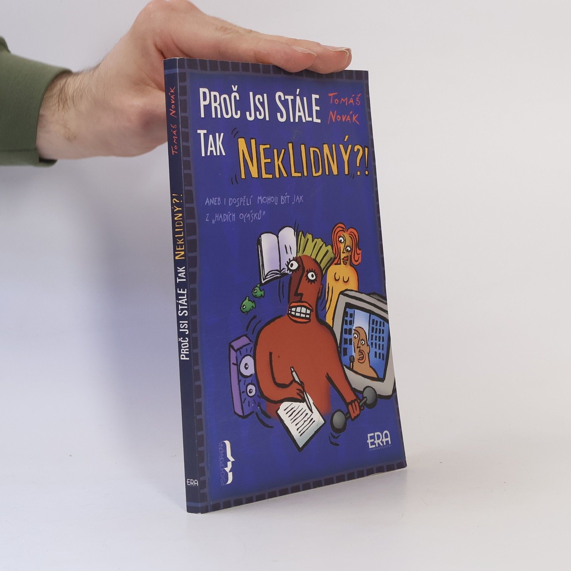 Tomáš Novák Proč jsi stále tak neklidný?!