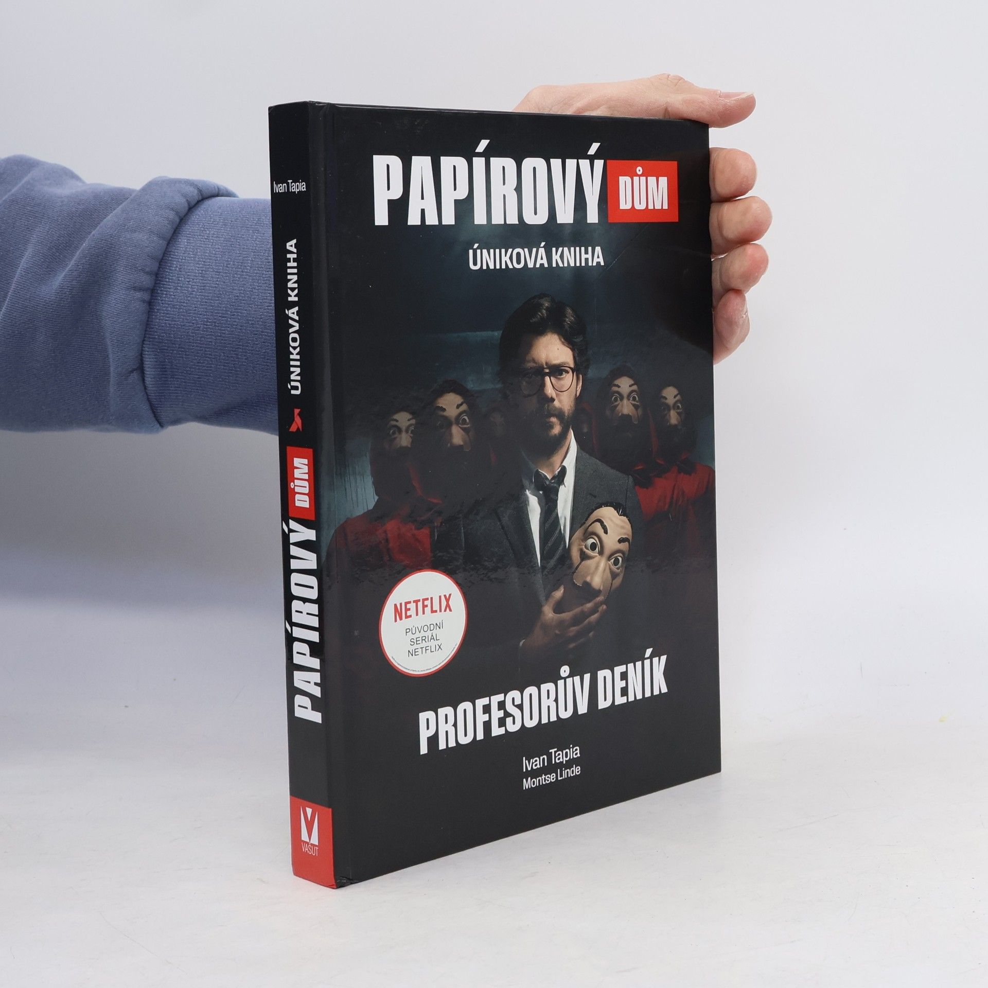 Ivan Tapia Papírový dům : úniková kniha. Profesorův deník