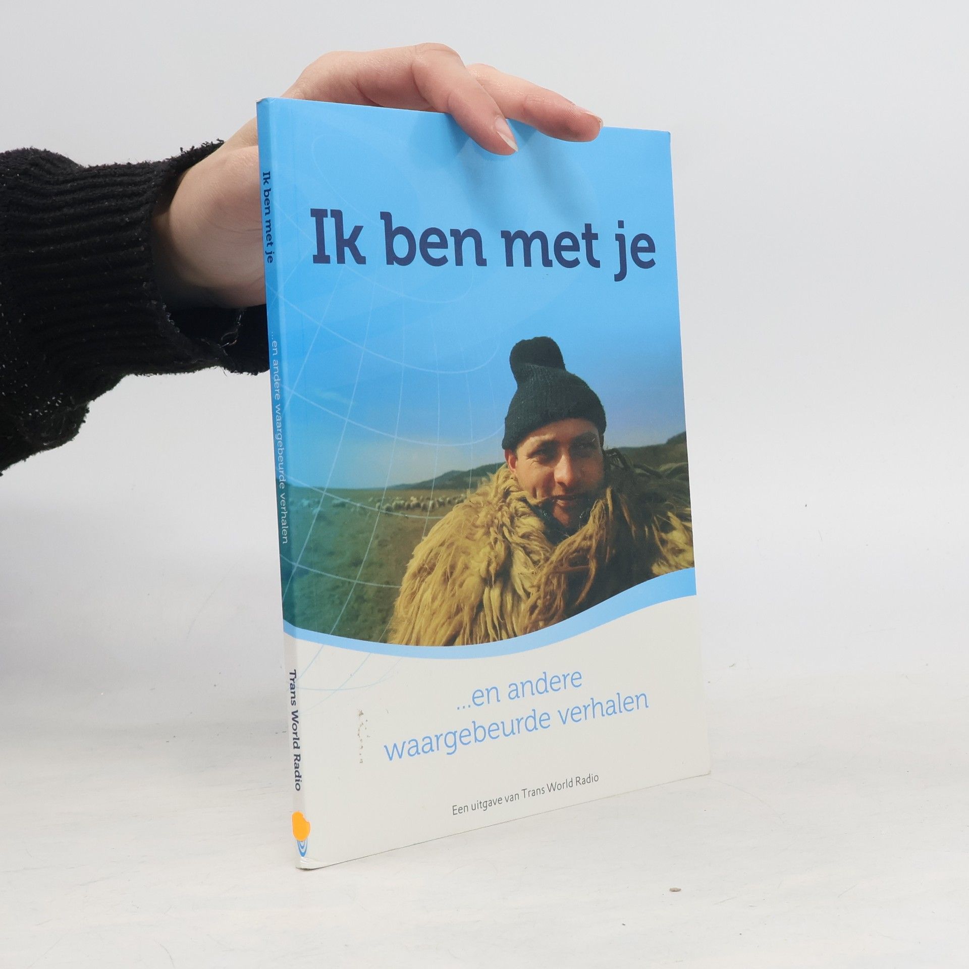 Joukje Neutèl Ik ben met je en andere waargebeurde verhalen