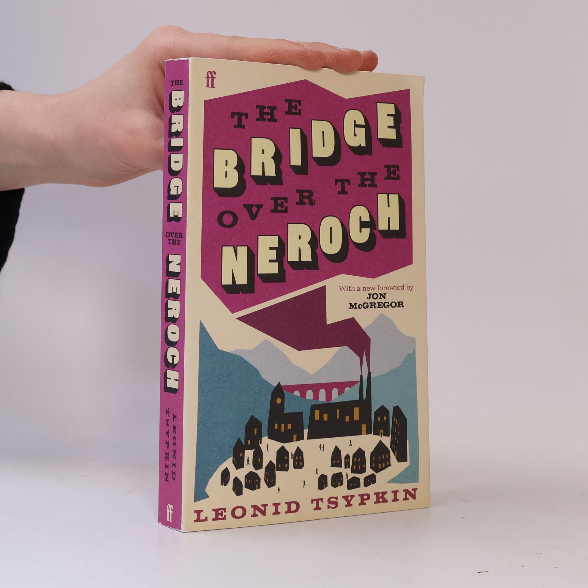 Leonid Tsypkin The Bridge Over The Neroch And Other Works