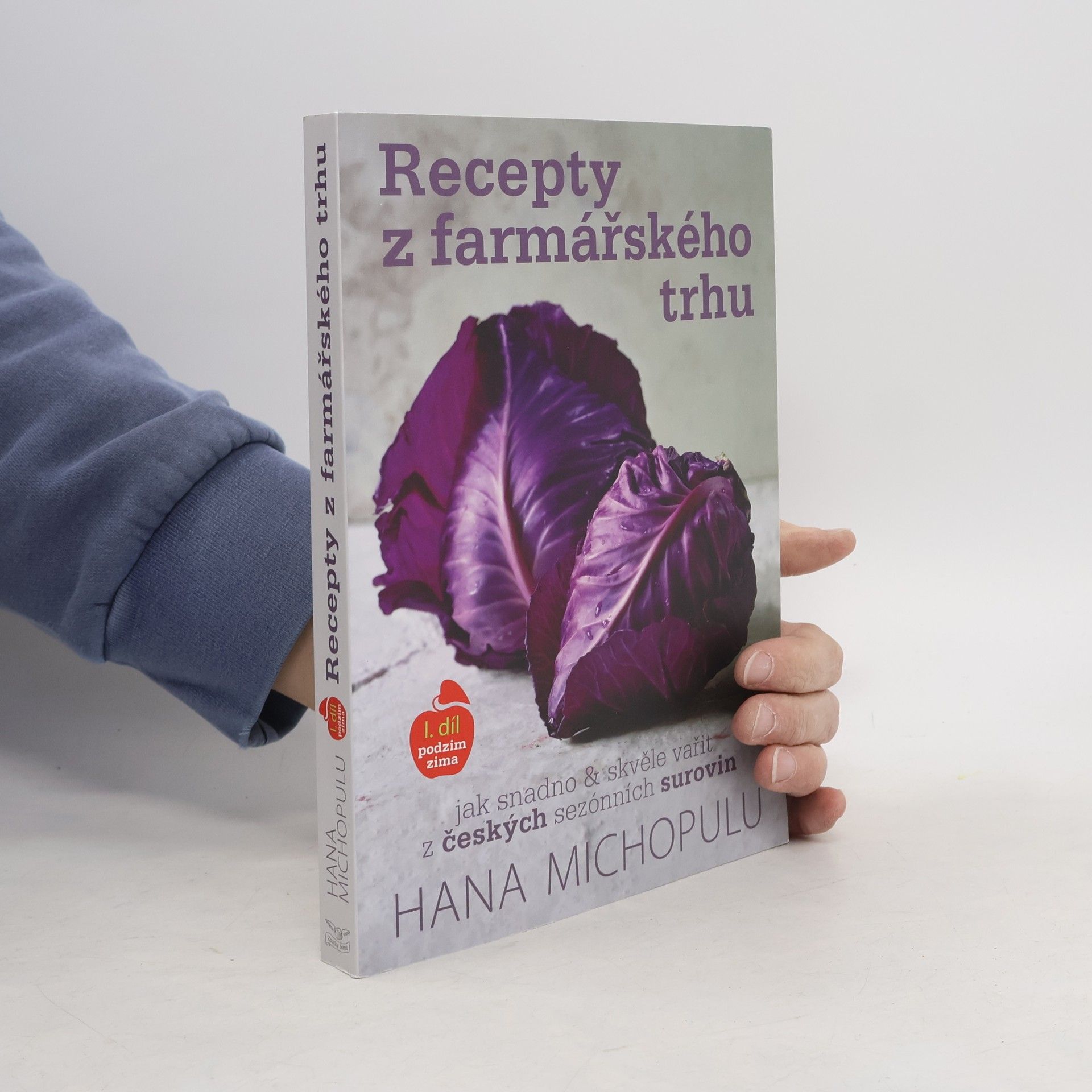 Hana Michopulu Recepty z farmářského trhu