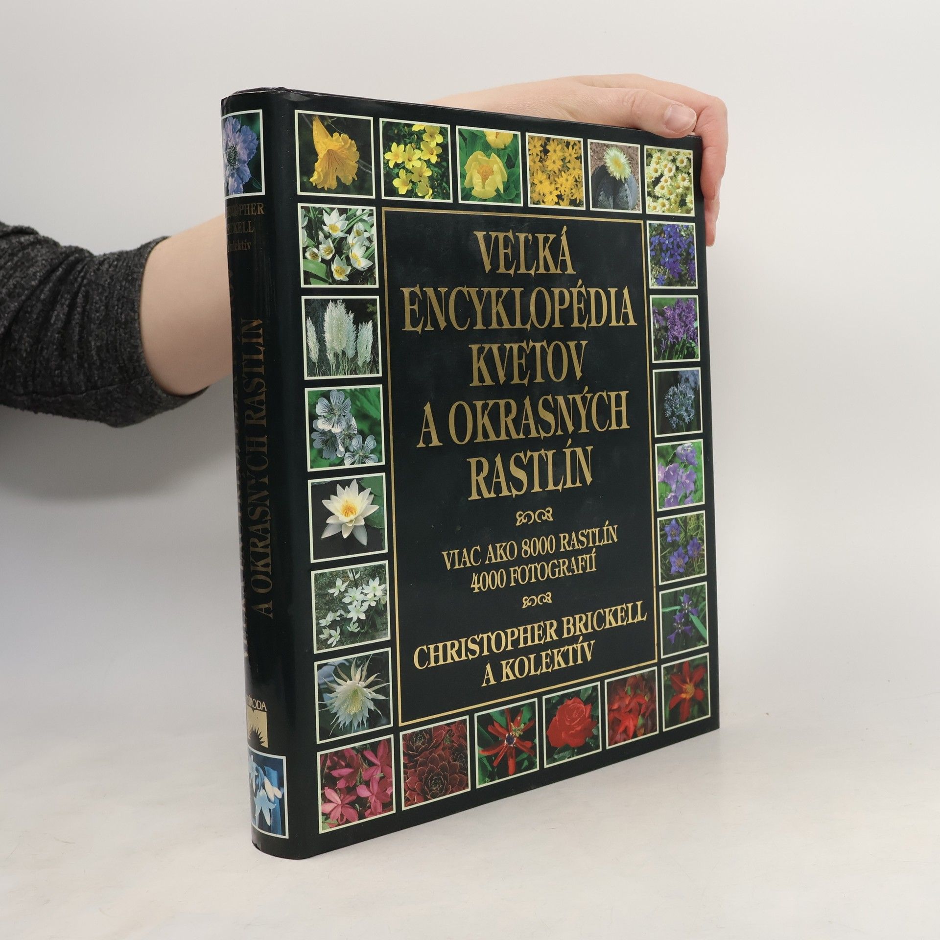 Christopher David Brickell Velká encyklopedia kvetov a okrasných rastlín