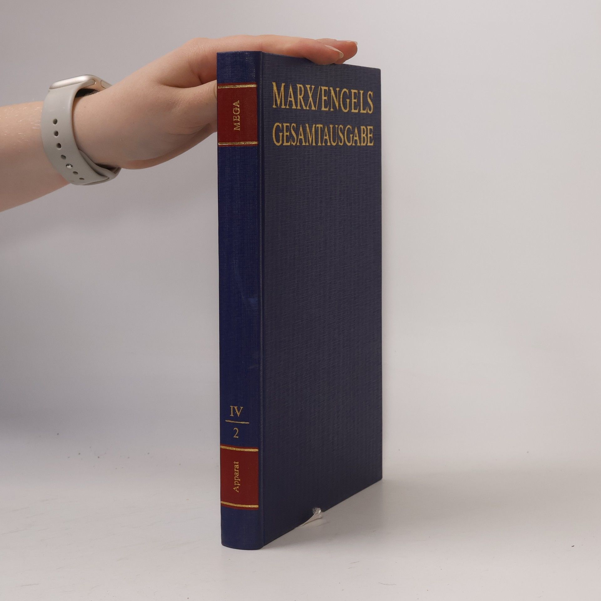 Karl Marx Marx/Engels Gesamtausgabe IV/2