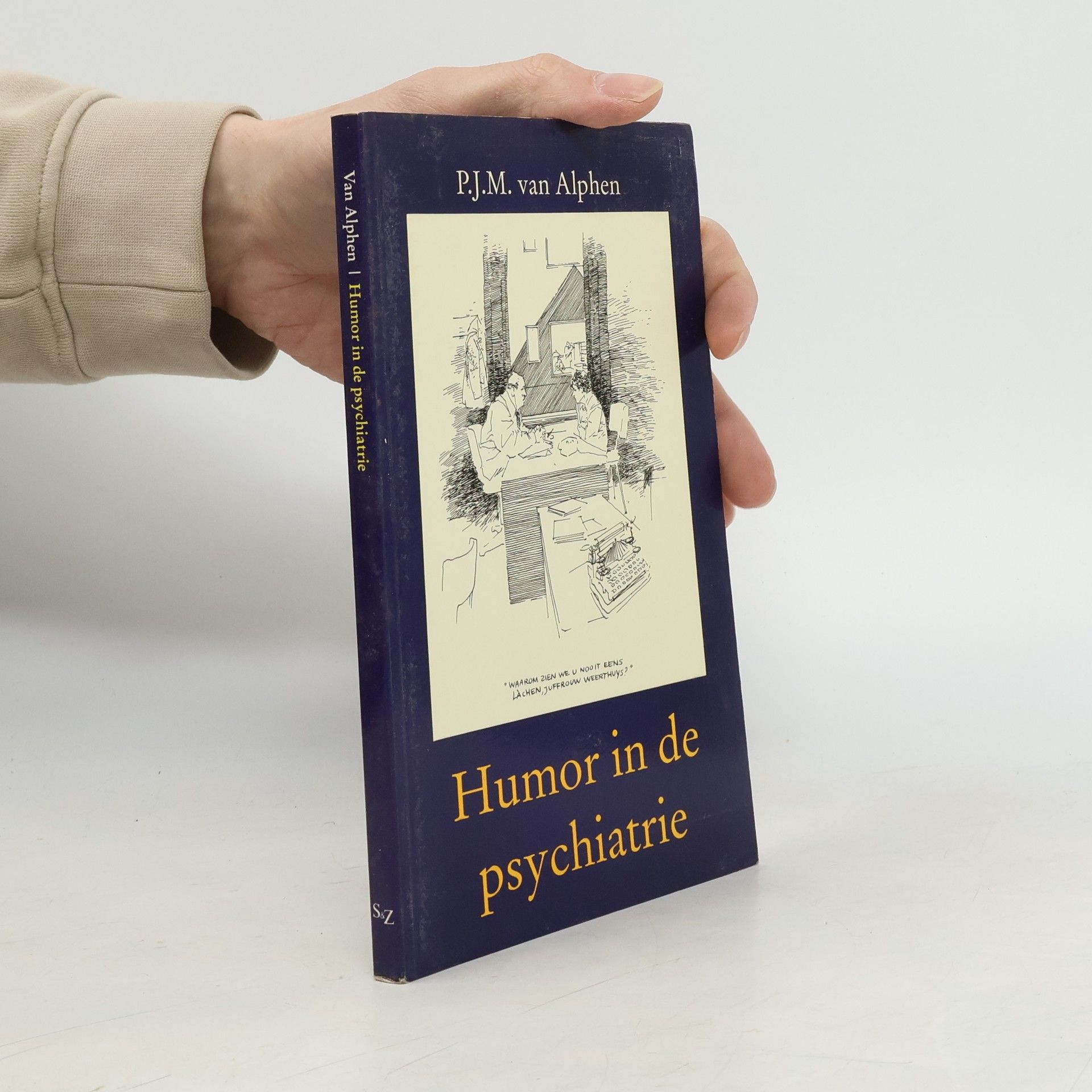 P. J. M. van Alphen Humor in de psychiatrie
